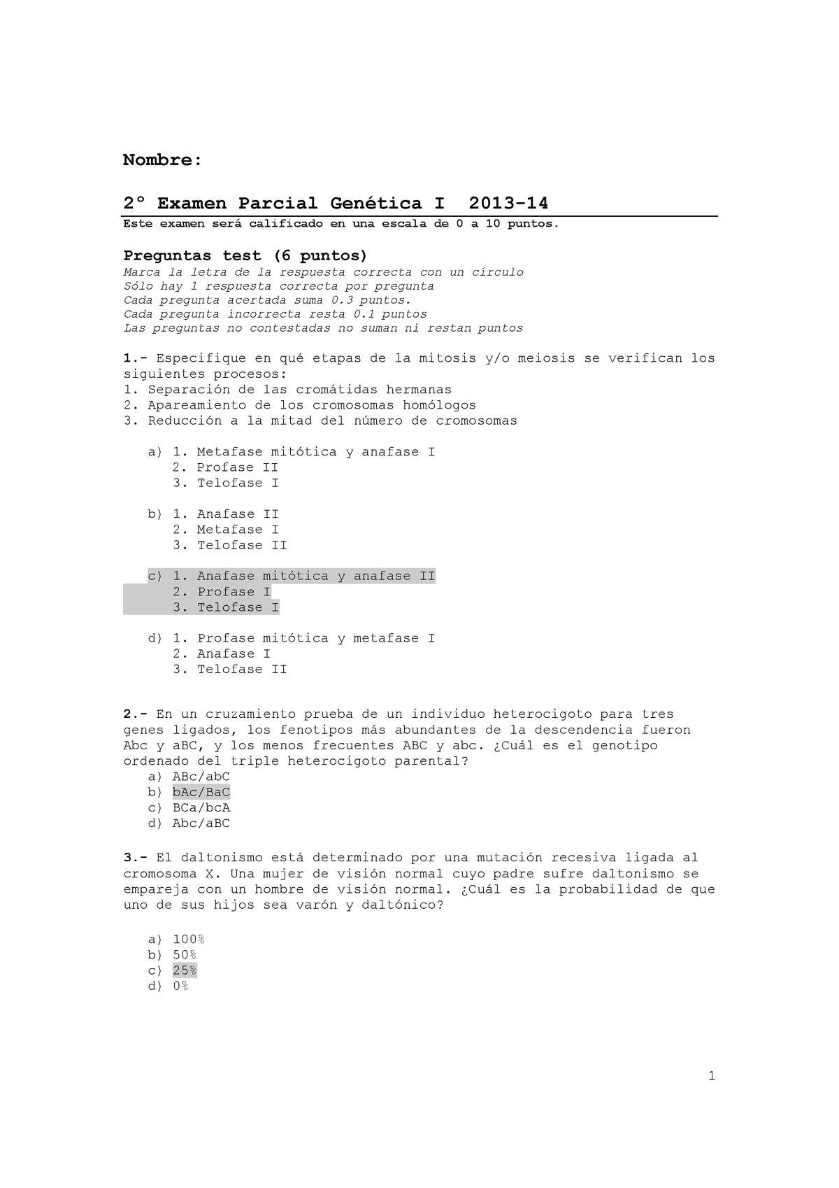 Segundo Parcial Resuelto. Año 2013-2014 - Nombre: Examen Parcial I Este ...