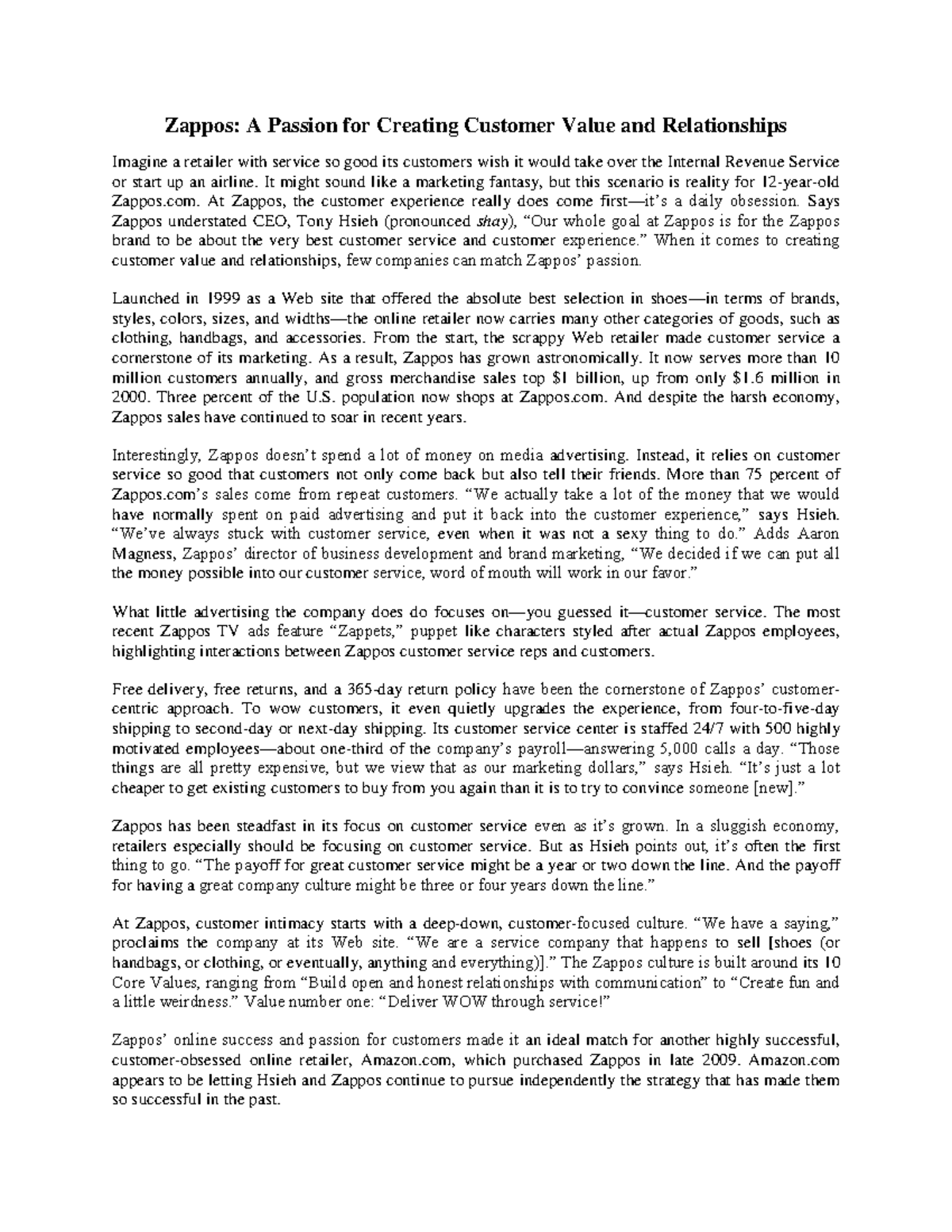 Zappos A Passion for Creating Customer Value and Relationships It