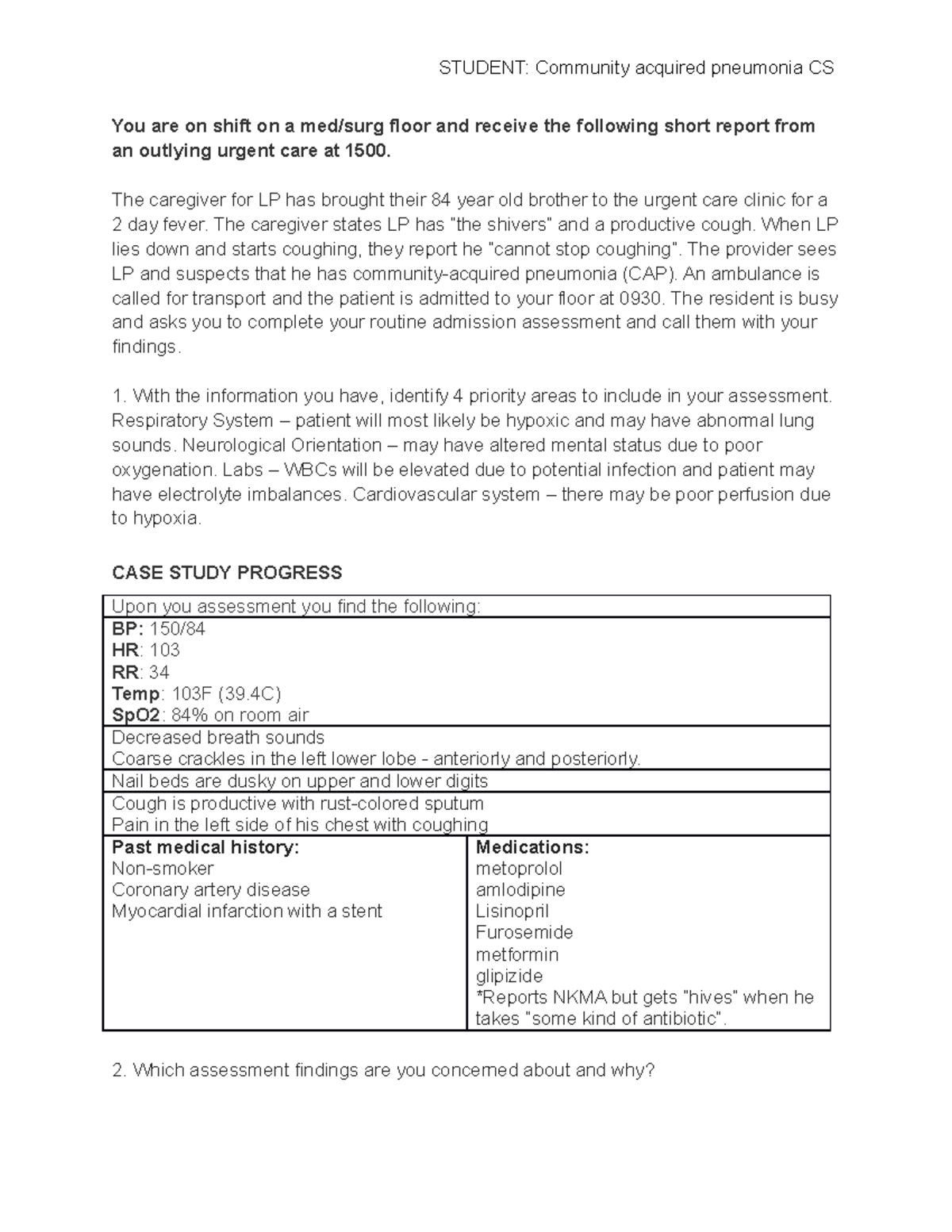 Student Community Acquired Pneumonia CS - You are on shift on a med ...