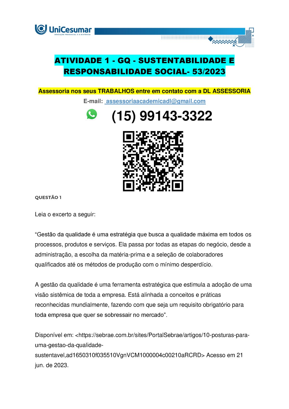 Leia O Excerto A Seguir “gestão Da Qualidade é Uma Estratégia Que Busca A Qualidade Máxima Em 4362