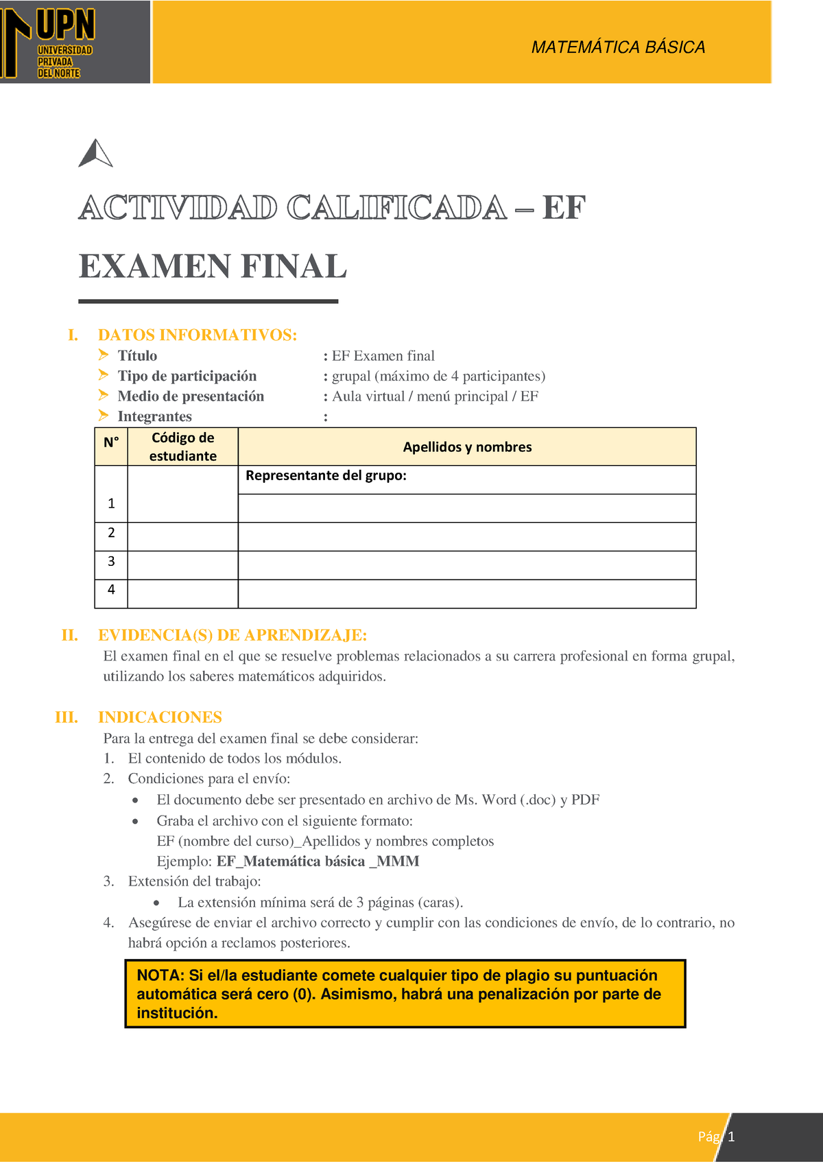 MATH.1100 - EXAMEN FINAL UPN - EF EXAMEN FINAL I. DATOS INFORMATIVOS ...