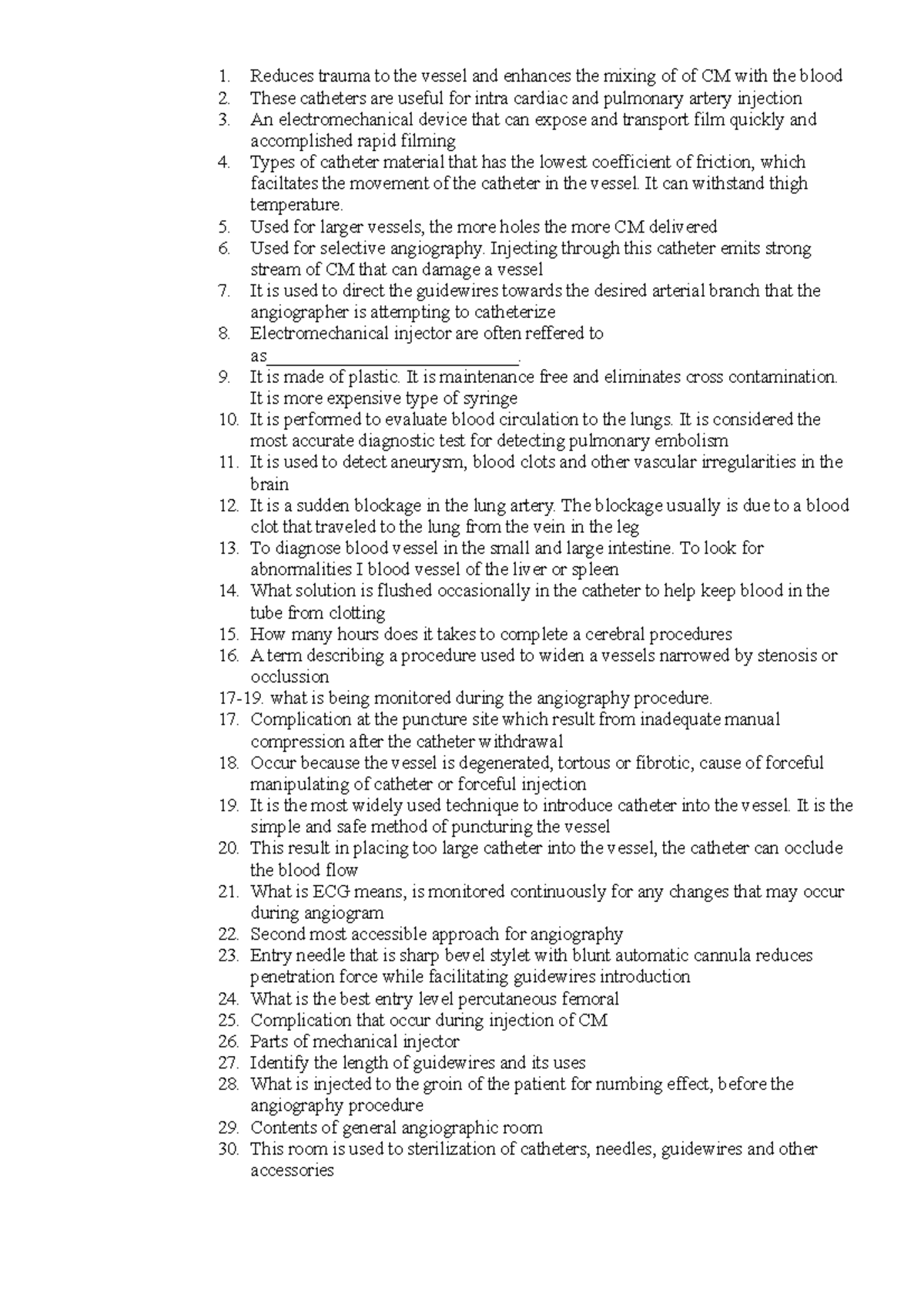 IR Reviewer EXAM Summary Interventional Radiology 1. 2. 3. Reduces