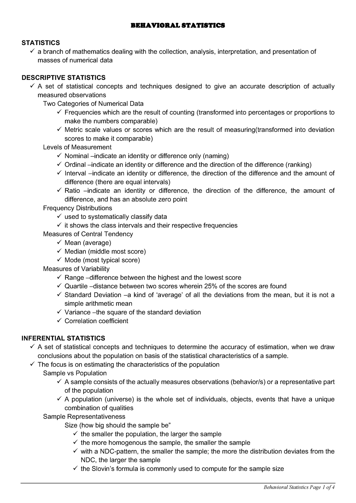 Behavioral Statistics - BEHAVIORAL STATISTICS STATISTICS ü a branch of ...