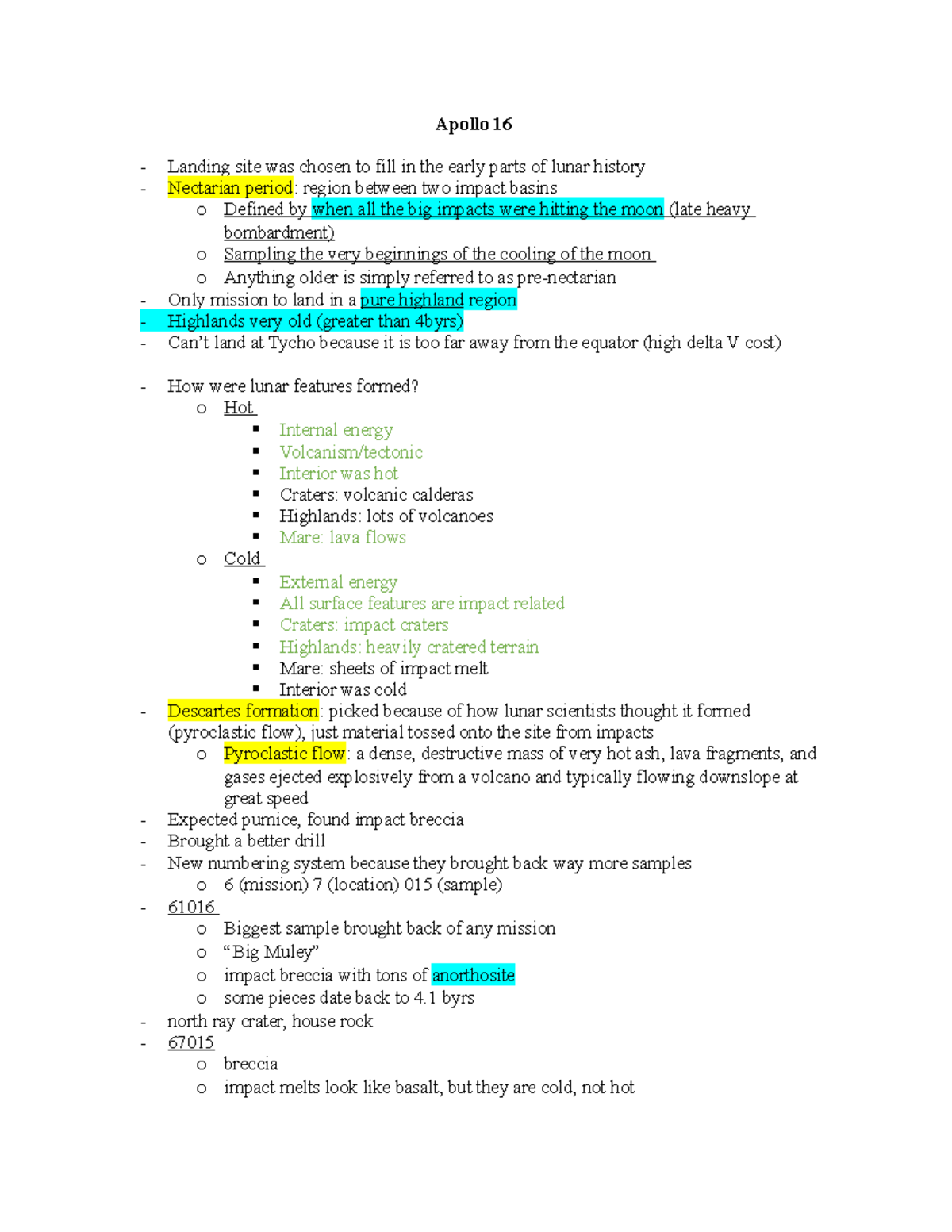 Apollo 16 notes Apollo 16 Landing site was chosen to fill in the