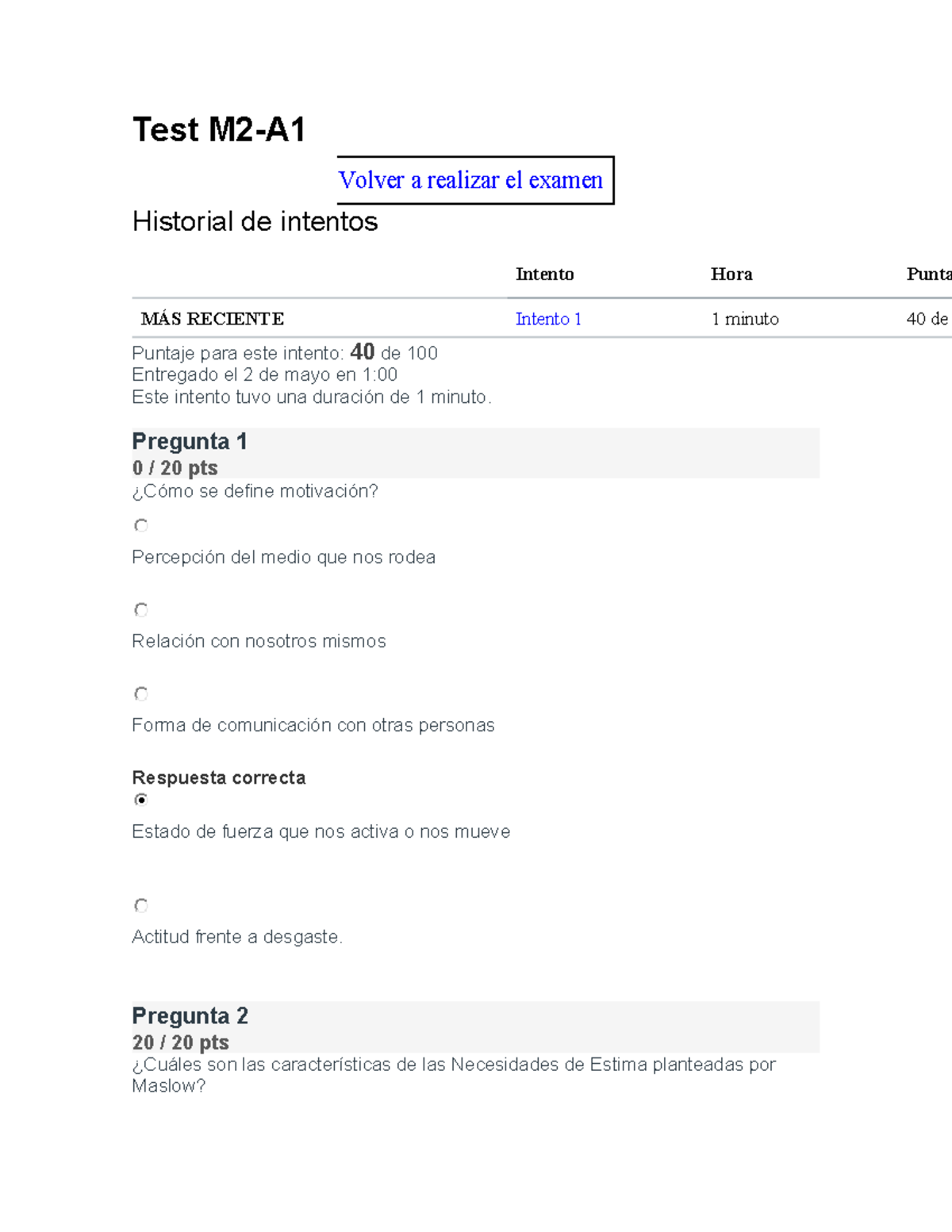 Test M2 1 intento - comportamiento y desarrollo organizacional - Test ...