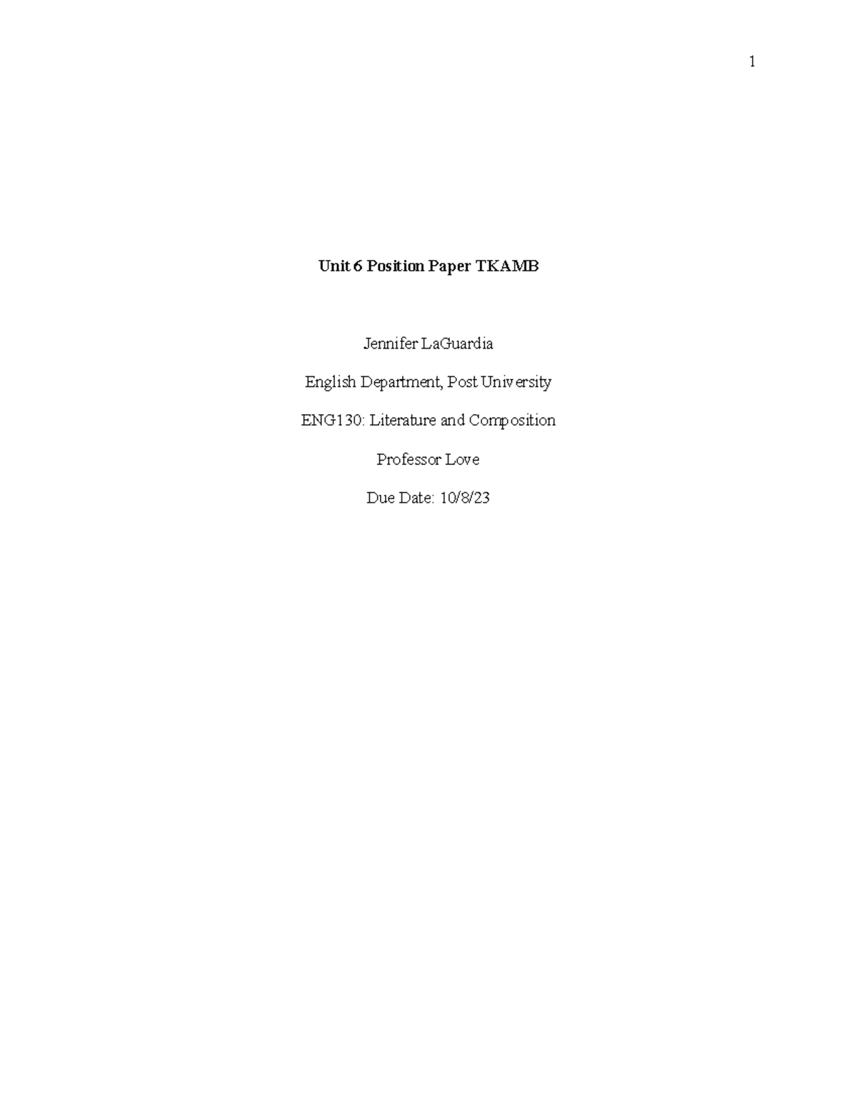 Unit6 - Uniit6 - Unit 6 Position Paper TKAMB Jennifer LaGuardia English ...