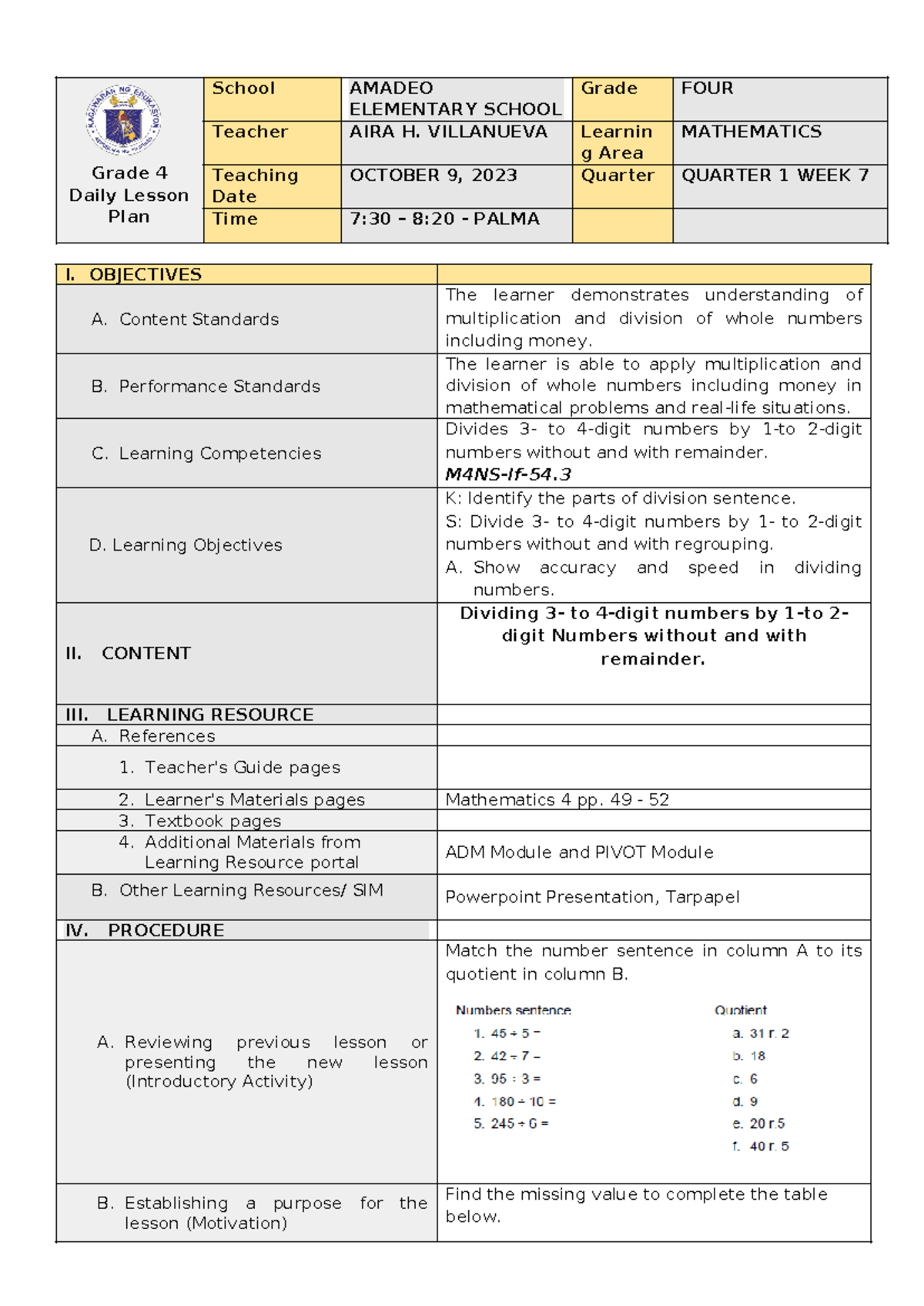 M Athematics 4 DLL Q1W7 DAY 1 - Grade 4 Daily Lesson Plan School AMADEO ...