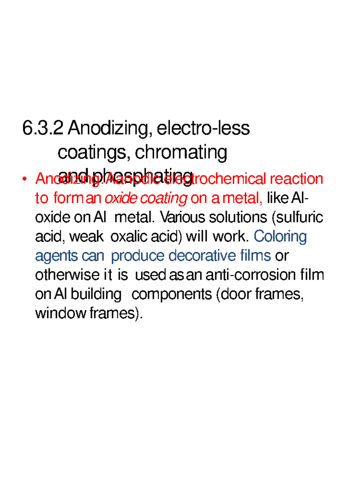ENGI9340 Ch6-2 - class notes - 6.3 Anodizing, electro-less coatings ...
