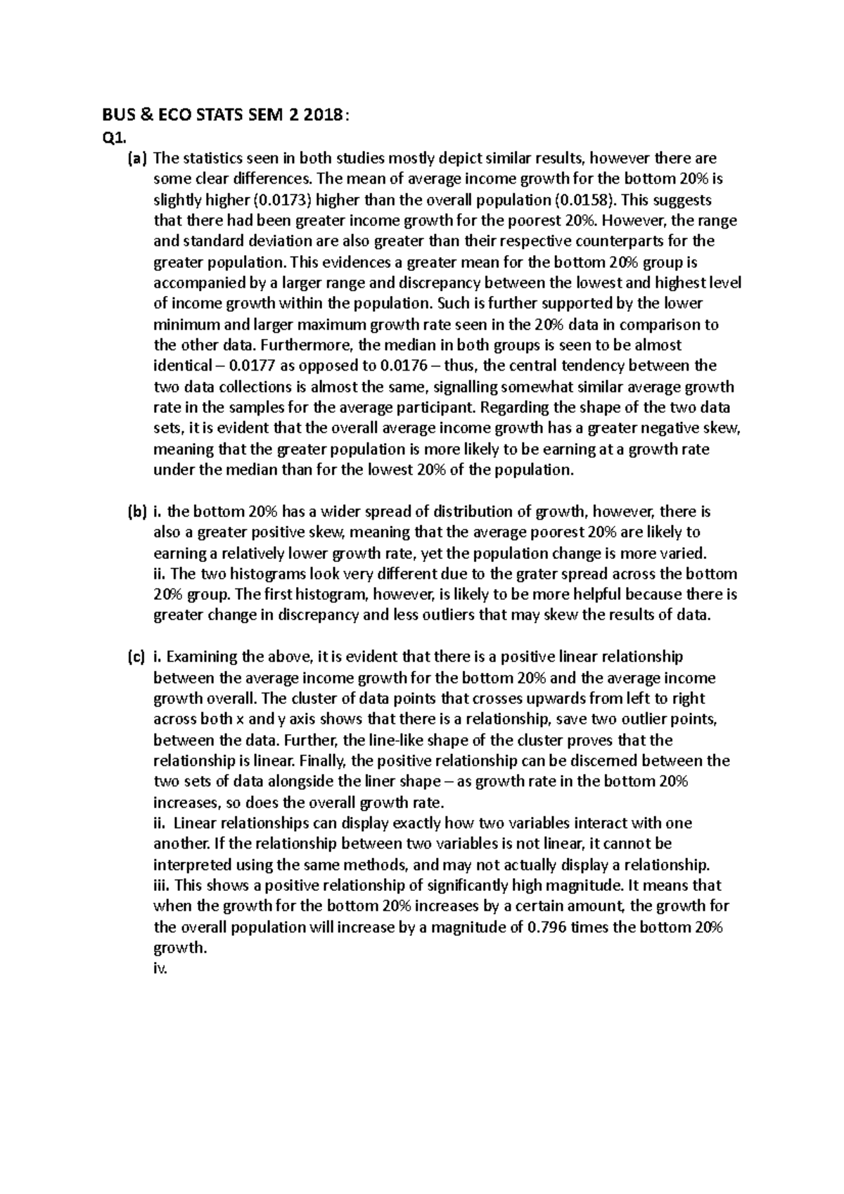 BUS - notes - BUS & ECO STATS SEM 2 2018: Q1. (a) The statistics seen ...