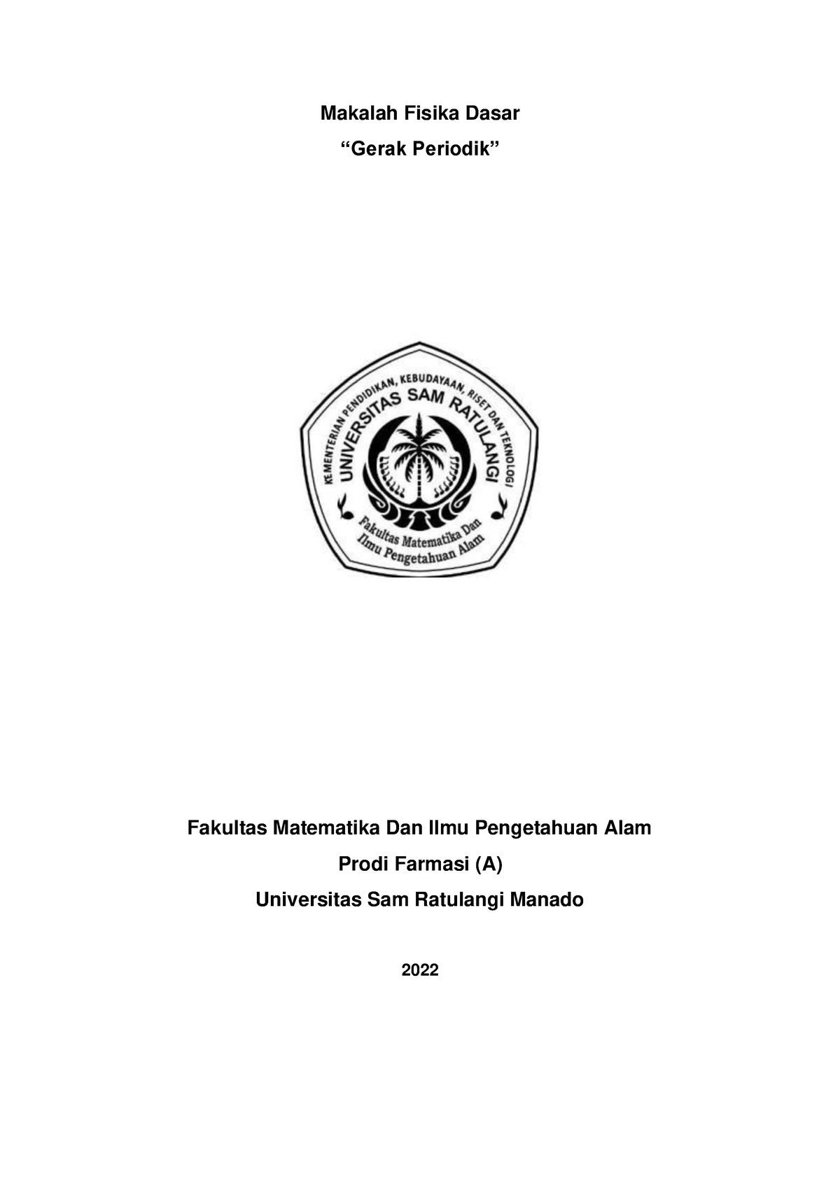 Makalah Fisika Dasar Gerak Periodik - Makalah Fisika Dasar “Gerak ...