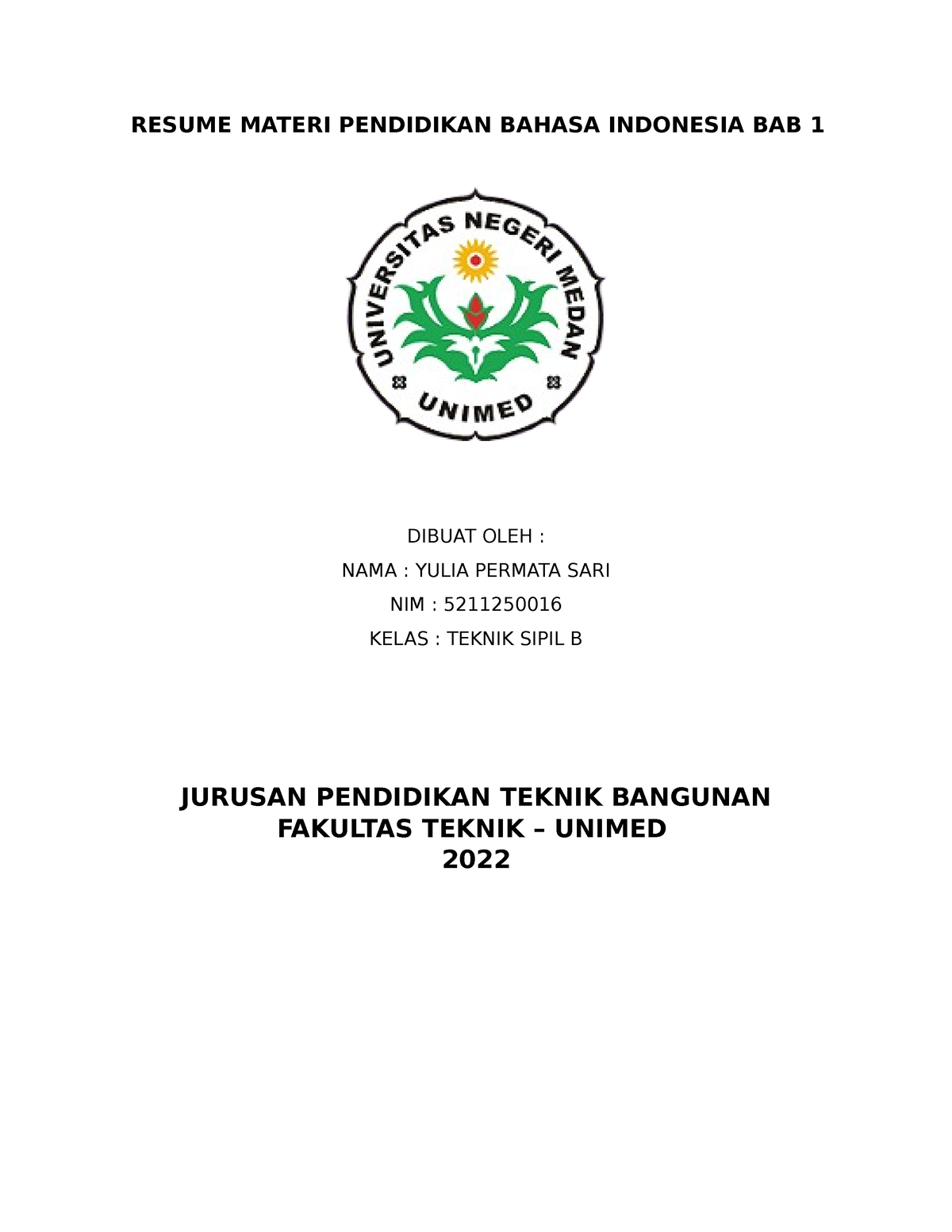 Resume B.INDO BAB 1 - RINGKASAN MATERI BAB 1 MATA KULIAH PENDIDIKAN ...