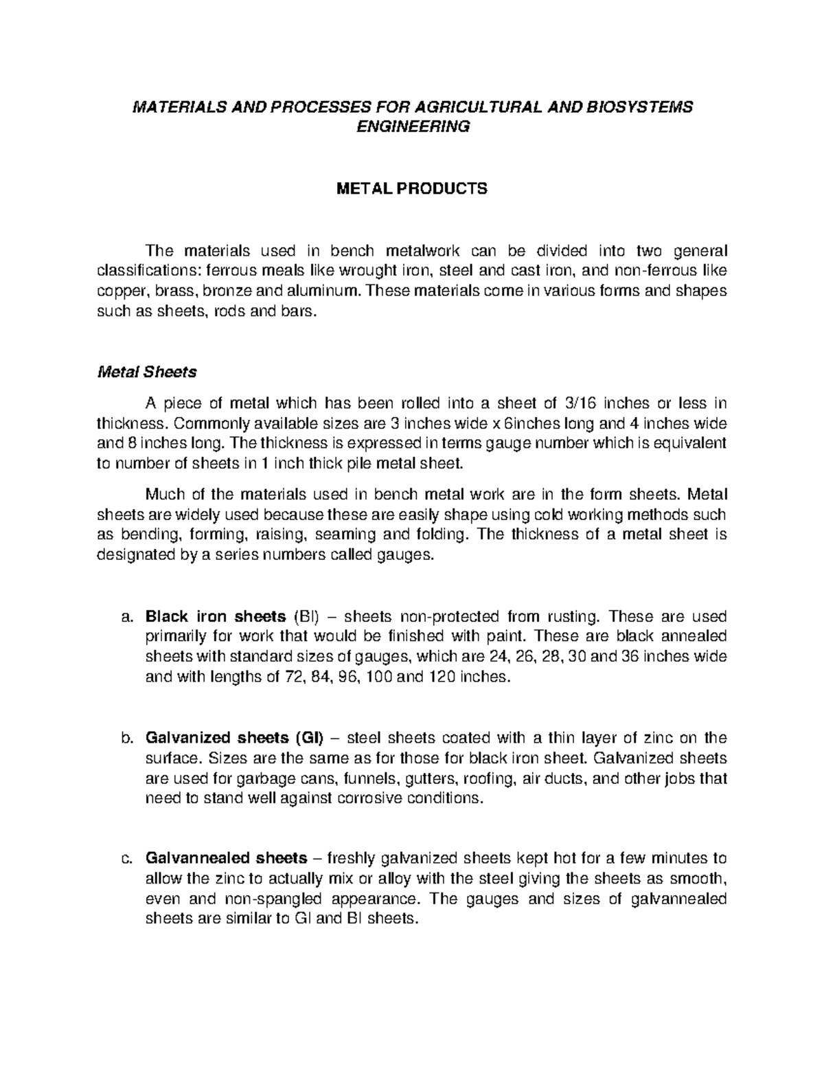 Materials AND Processes FOR Agricultural AND Biosystems Engineering