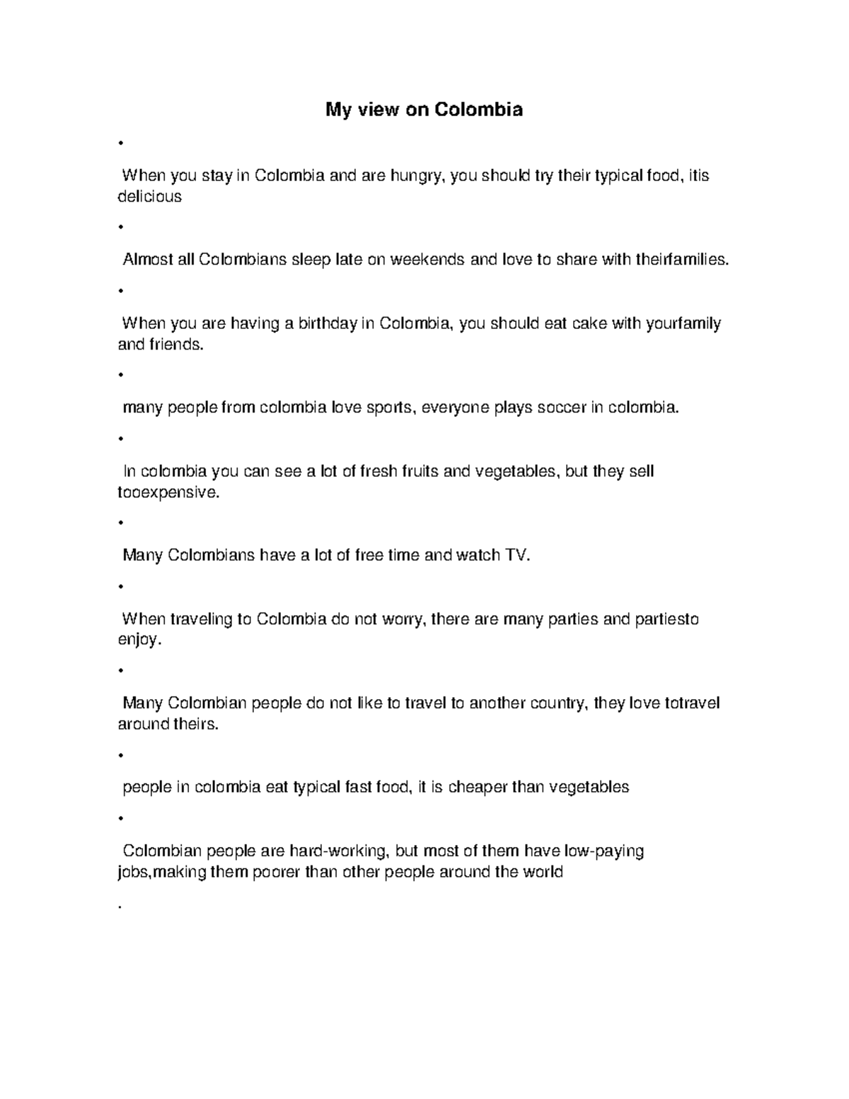 My view on Colombia - actividad - My view on Colombia • When you stay ...