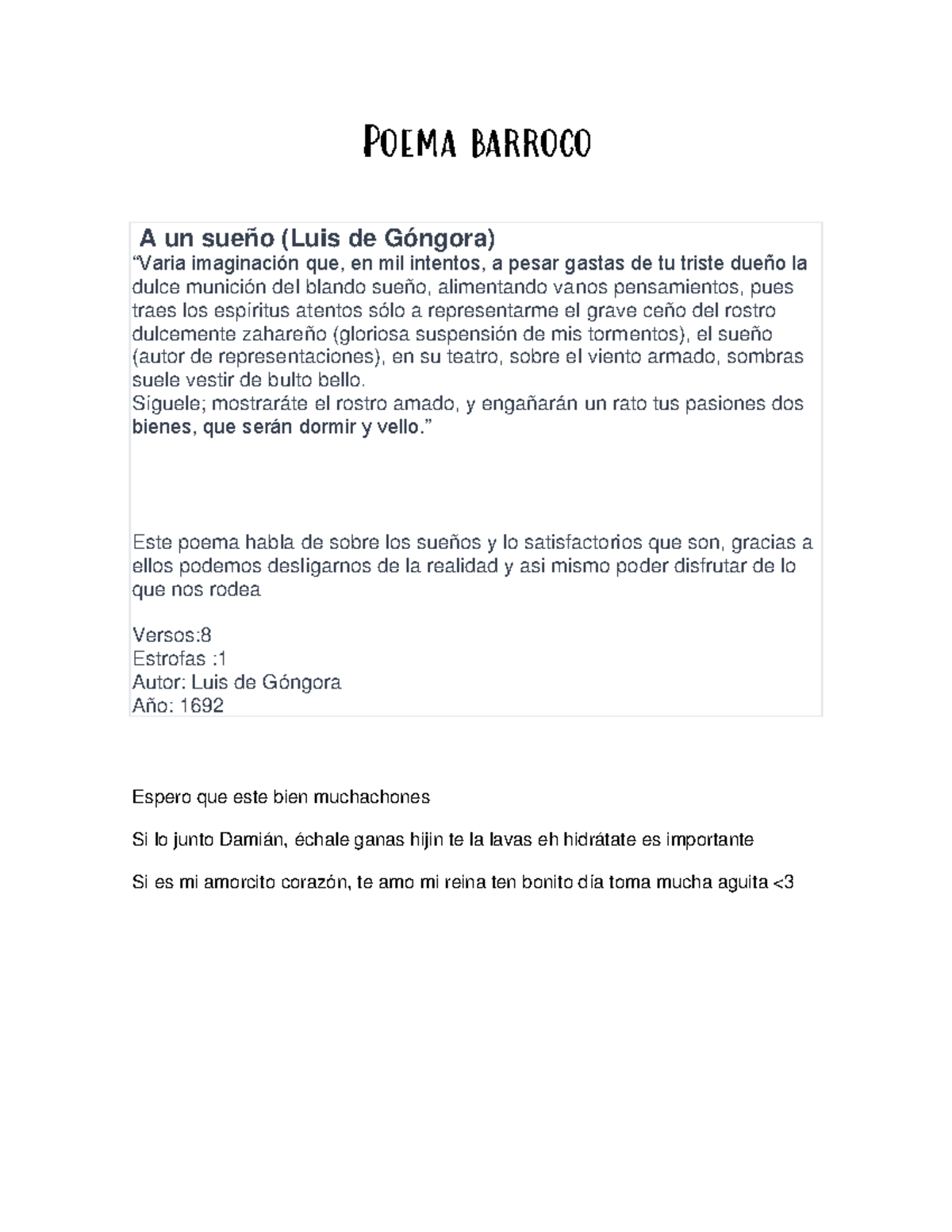 Poema barroco Tarea de ayuda para ti. Poema barroco A un sueño (Luis de Góngora) Poema barroco Tarea de ayuda para ti. Poema barroco A un sueño (Luis de Góngora)