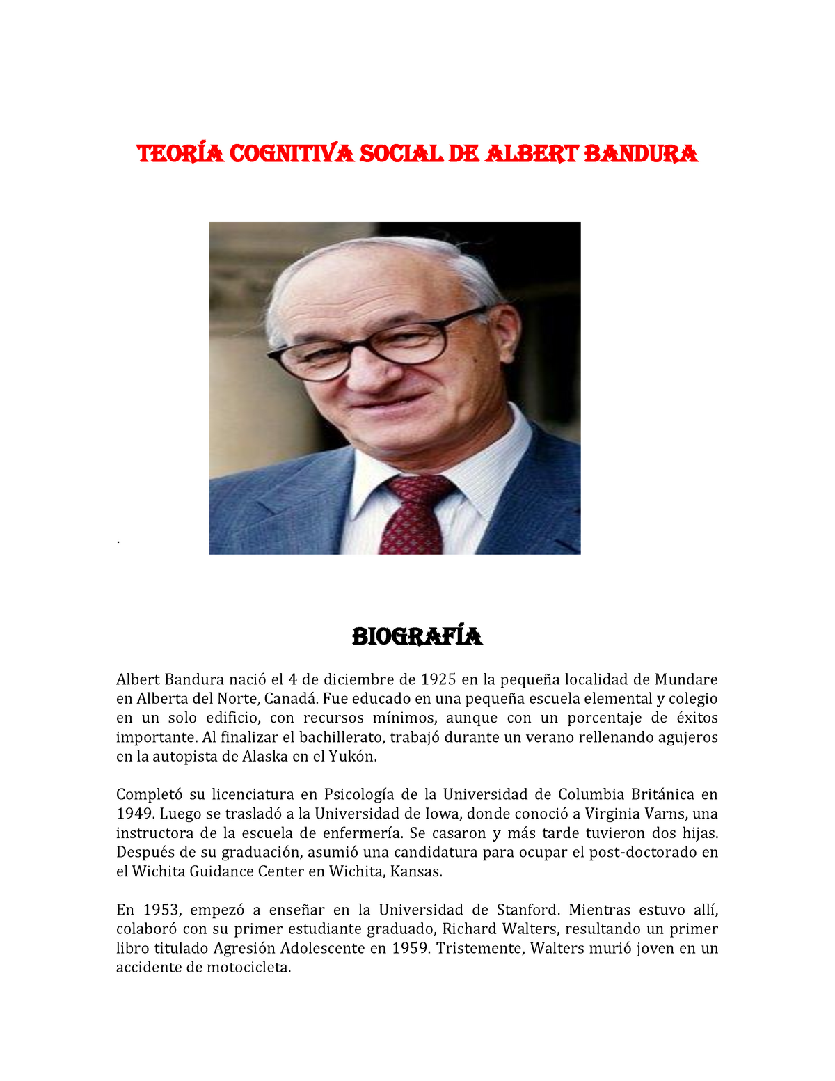 TeorÍa Cognitiva Social de Albert Bandura COGNITIVA SOCIAL DE ALBERT BANDURA Albert Bandura