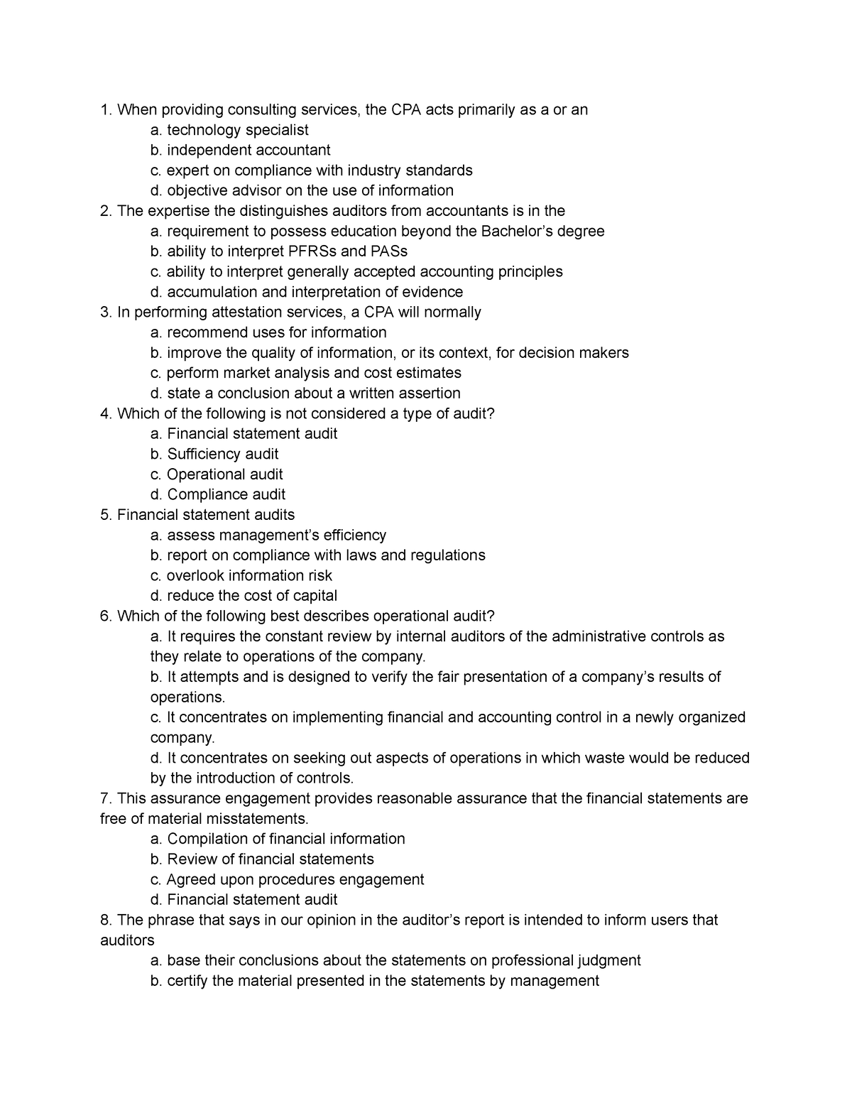 401 MIDTERM EXAM - When providing consulting services, the CPA acts ...