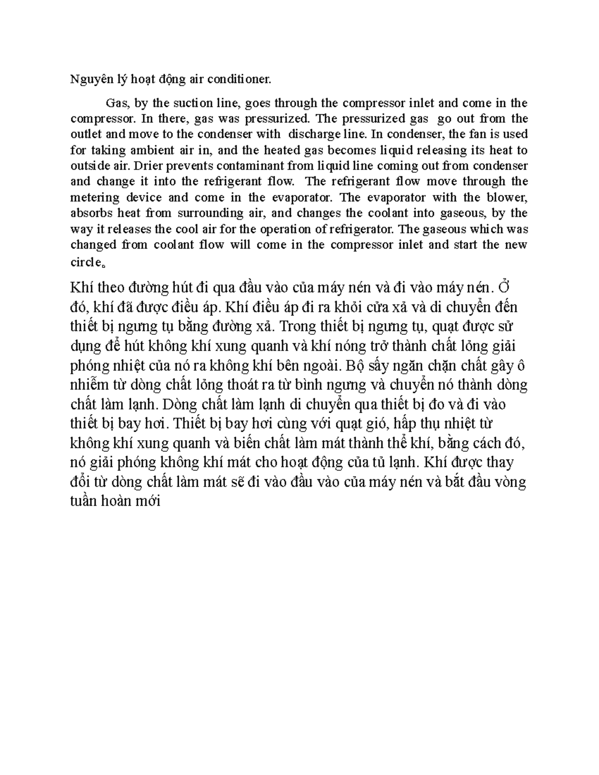 Nguyên lý hoạt động air conditioner Gas, by the suction line, goes