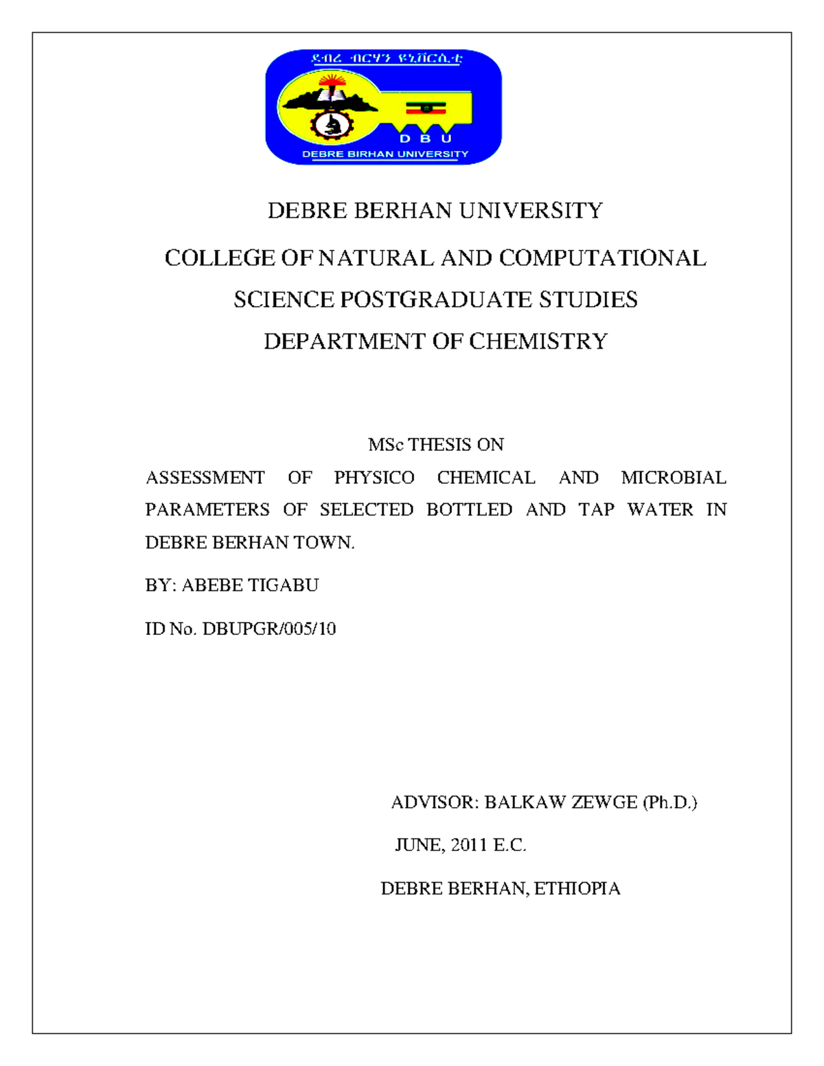 Thesis final abebe - BIS - DEBRE BERHAN UNIVERSITY COLLEGE OF NATURAL ...