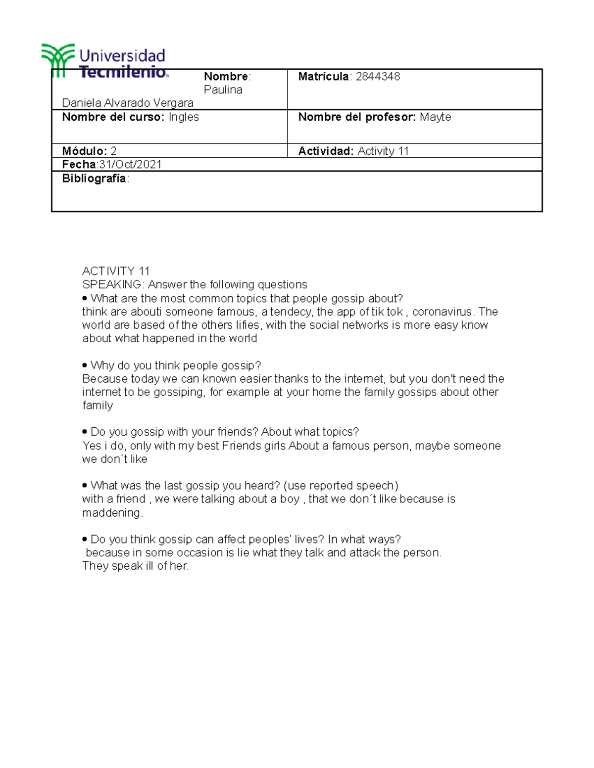 Activity 11 ingles - Nota: 100 - Inglés - TecMilenio - Studocu