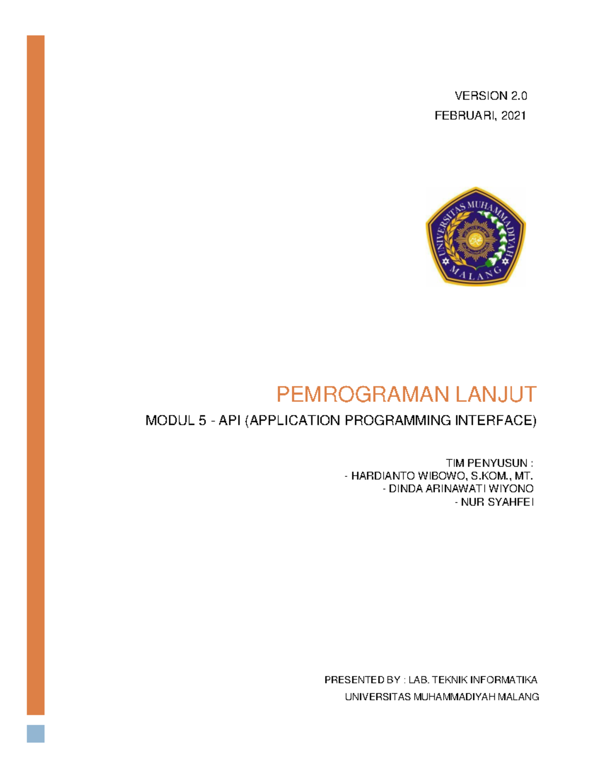 Modul 5 Attachment V2 - VERSION 2. FEBRUARI, 2021 PEMROGRAMAN LANJUT ...