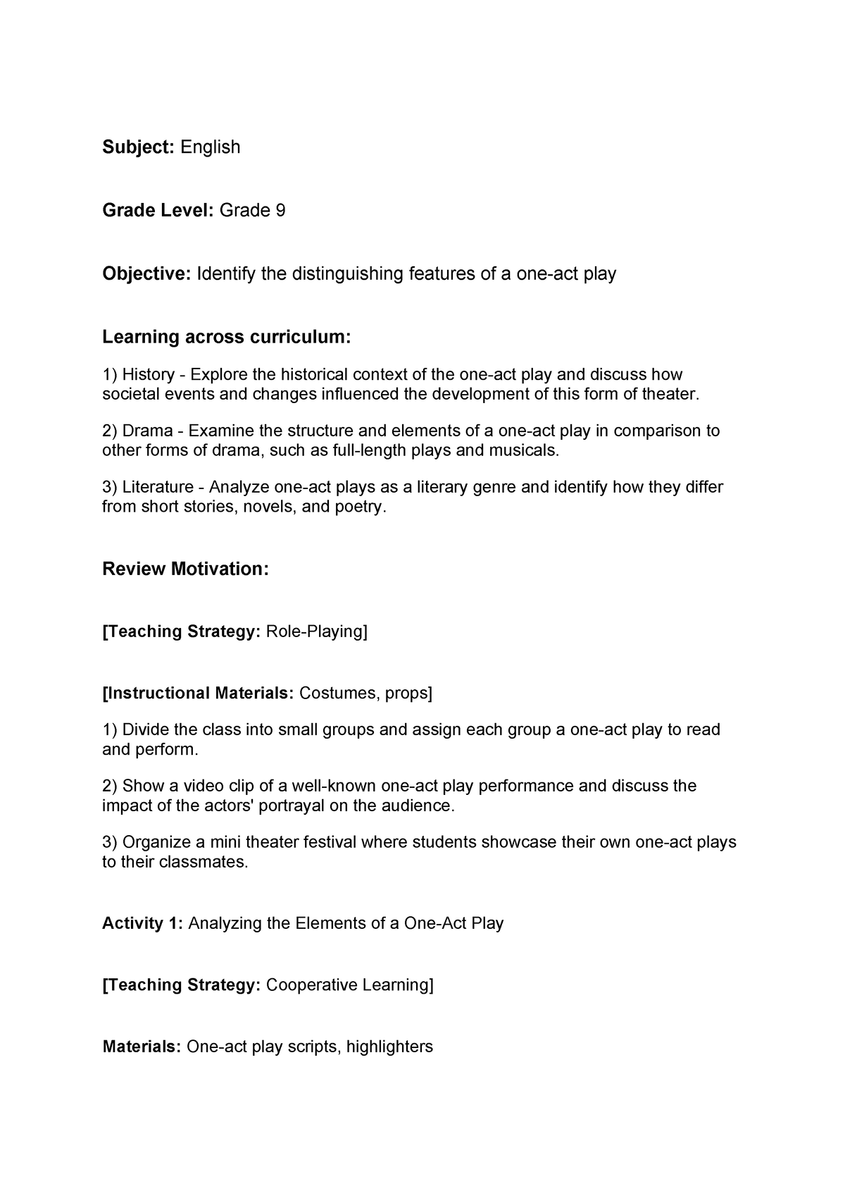 Lesson plan - Subject: English Grade Level: Grade 9 Objective: Identify ...