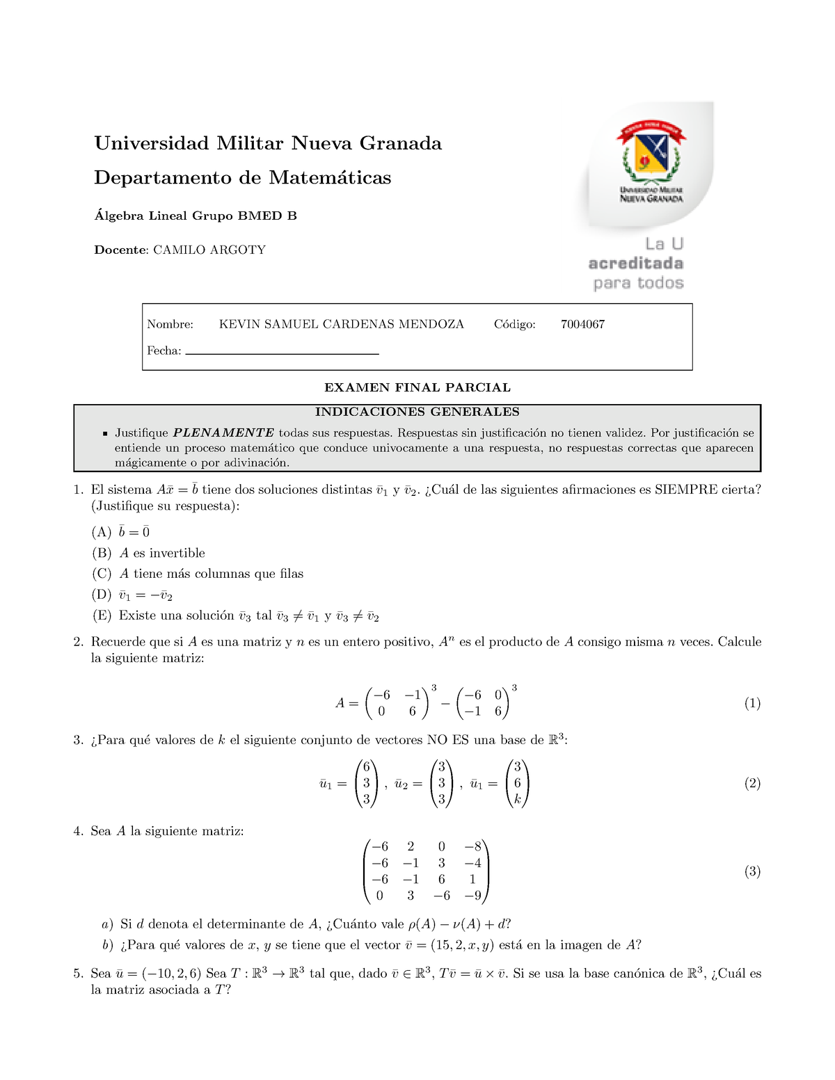 Examen Final Algebra Lineal 20221117-7004067 - Universidad Militar ...