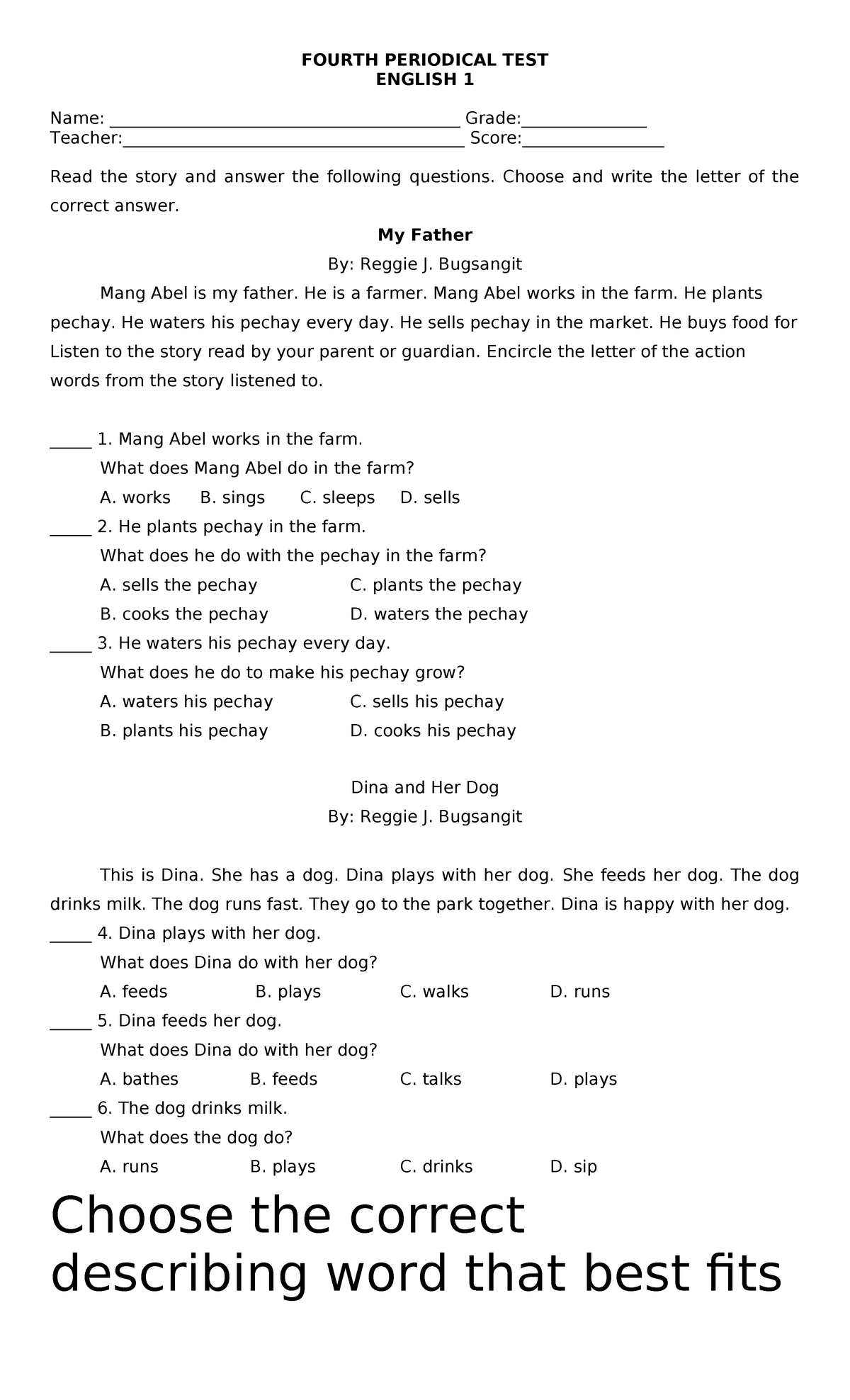 English-Q4 - JJJJ - FOURTH PERIODICAL TEST ENGLISH 1 Name: - Studocu