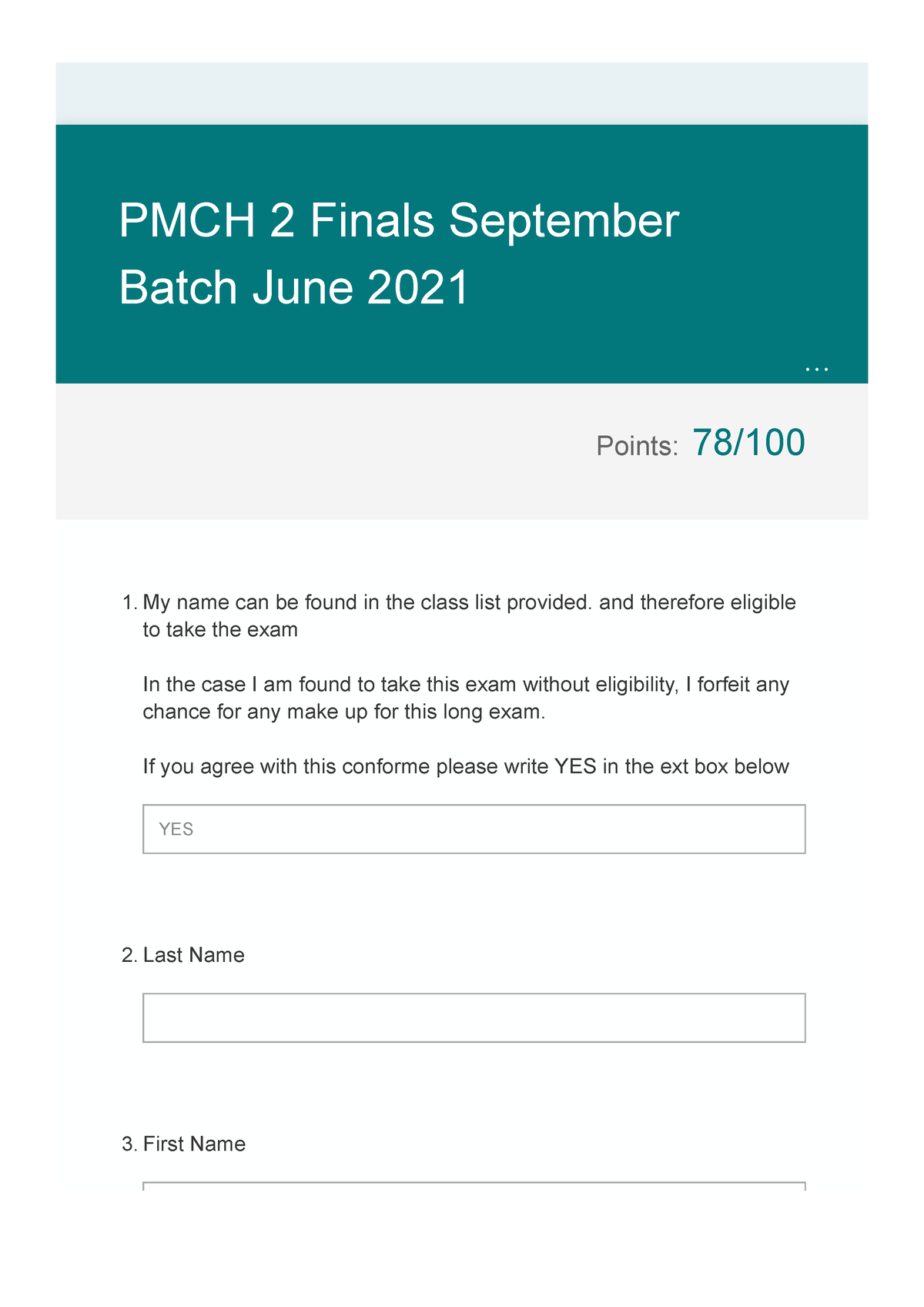 PMCH 2 Finals September Batch June 2021 Points 78/ PMCH 2 Finals