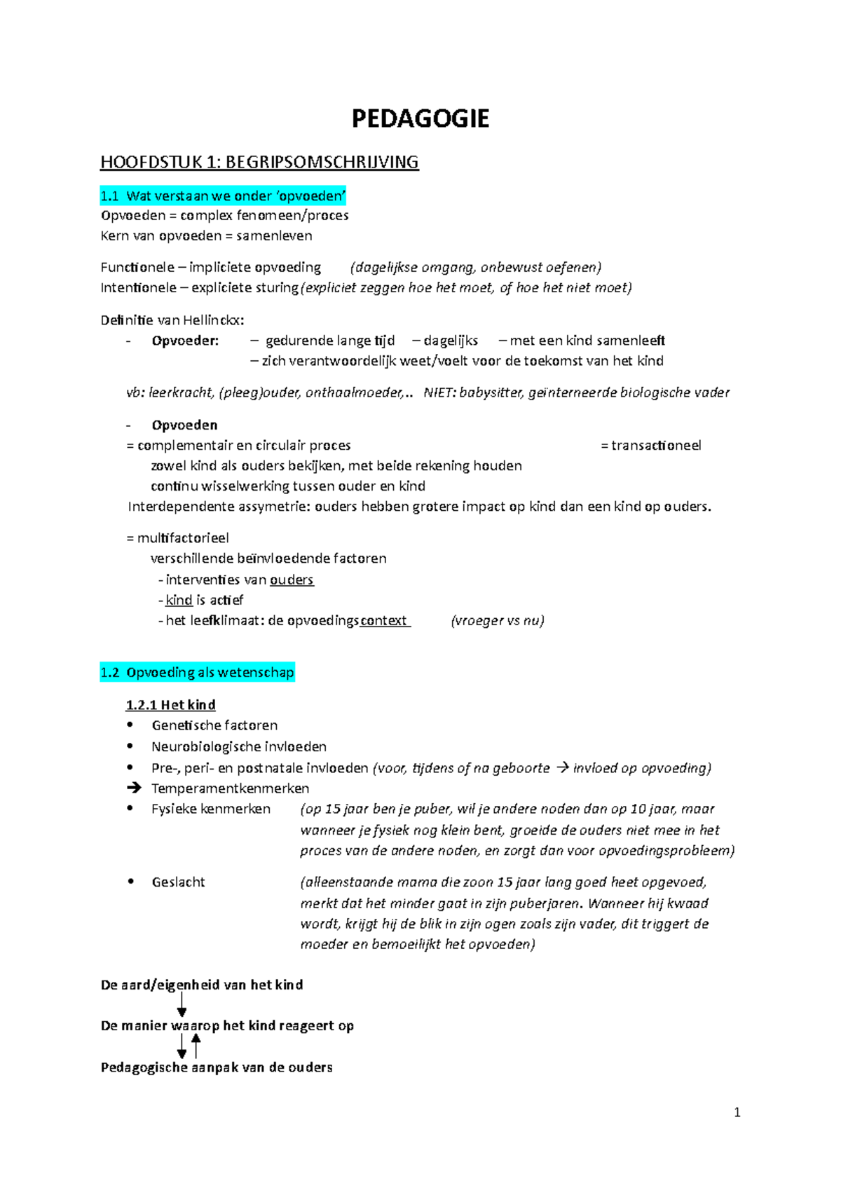 Samenvatting Pedagogie - PEDAGOGIE HOOFDSTUK 1: BEGRIPSOMSCHRIJVING 1 ...