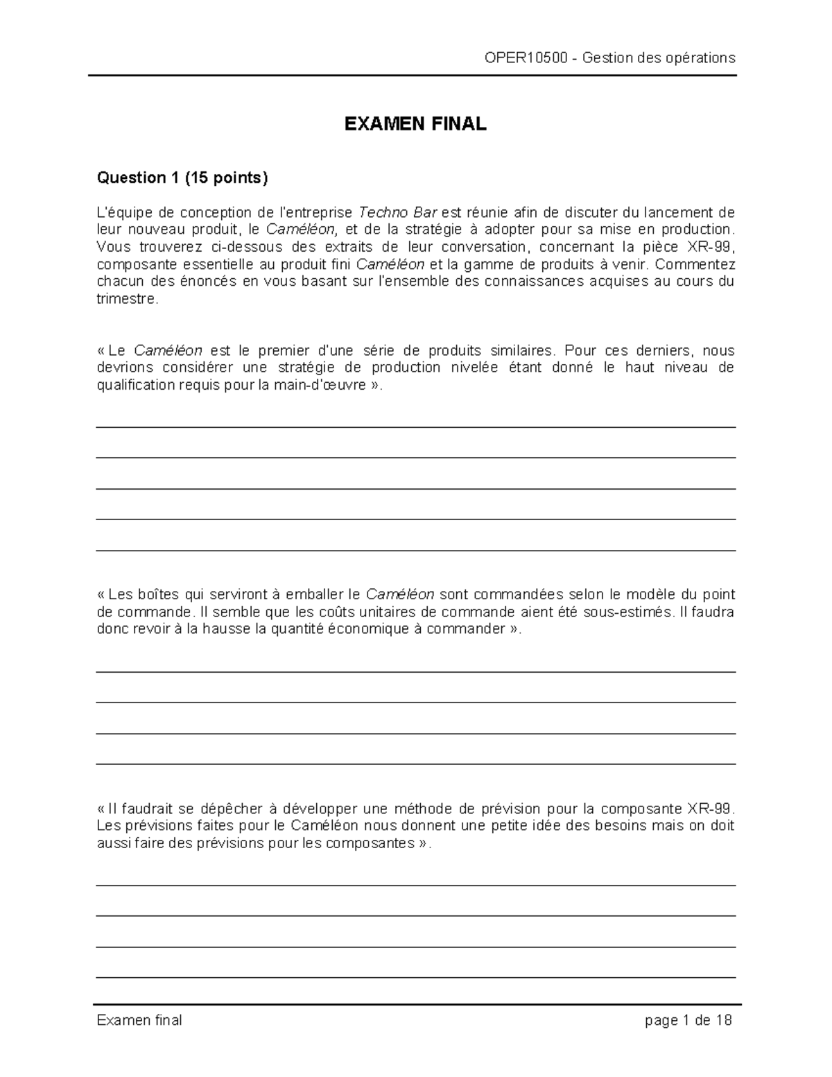 Examen final de révision - EXAMEN FINAL Question 1 (15 points) L’équipe ...