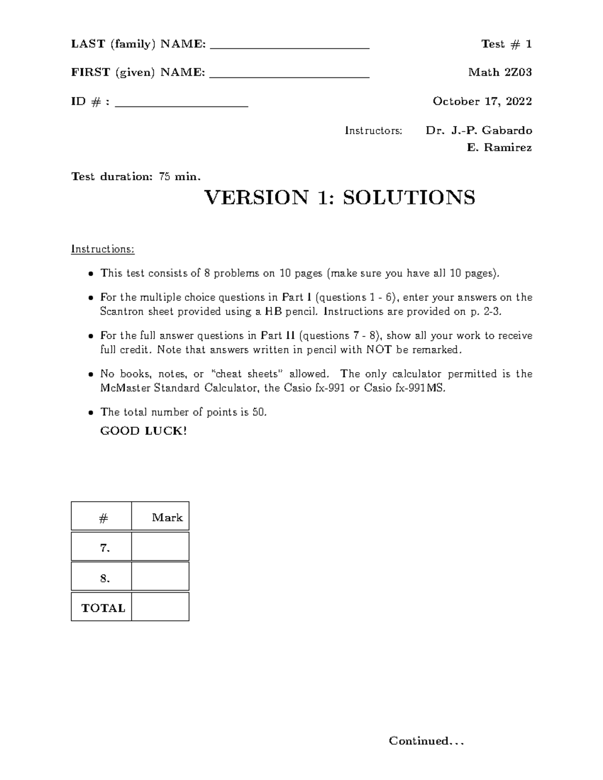M2Z03 t1 v1 sol - Test 1 Version 1 Solutions - LAST (family) NAME: Test ...