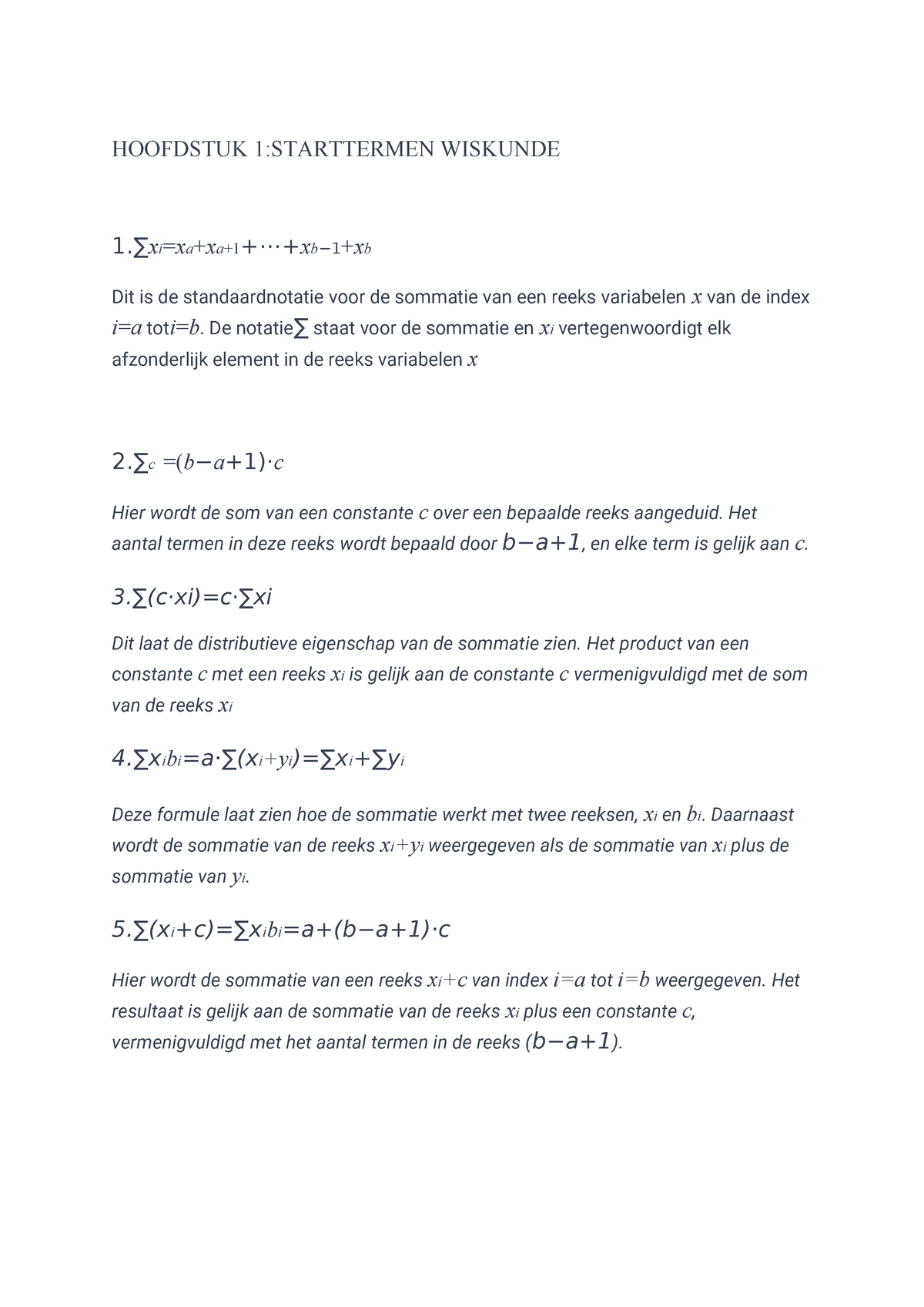 Begrippen Formularium - HOOFDSTUK 1:STARTTERMEN WISKUNDE 1.∑xi=xa+xa+1 ...