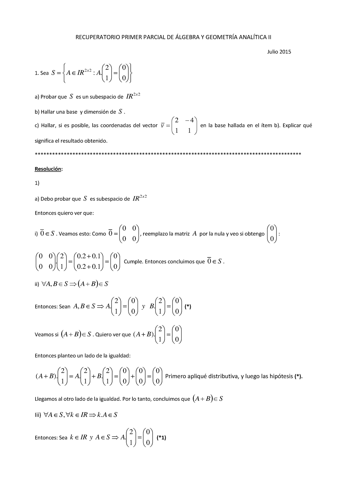 Examen 2015, Preguntas Y Respuestas - RECUPERATORIO PRIMER PARCIAL DE Y ...