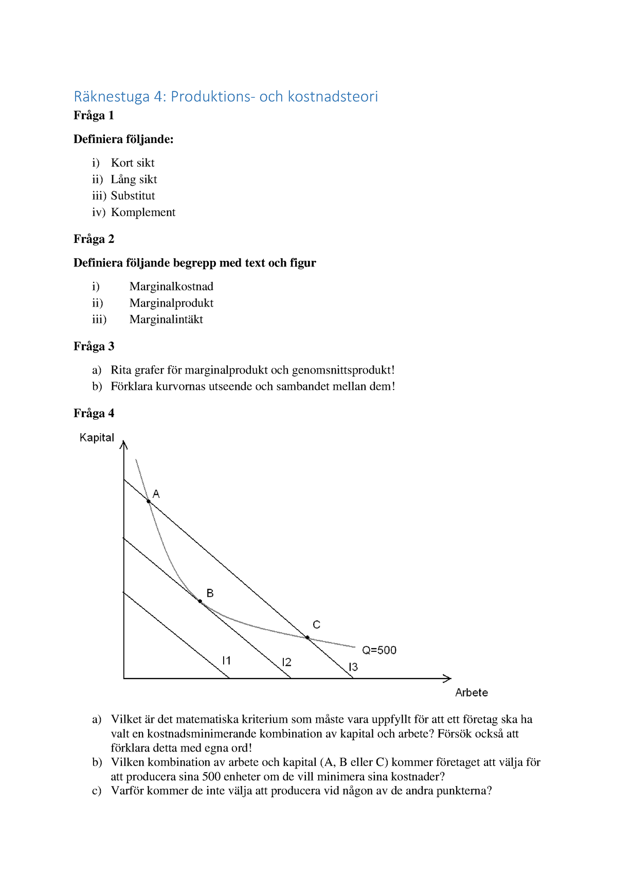 Räknestuga 4 Produktions- Och Kostnadsteori - R‰knestuga 4: Produktions ...