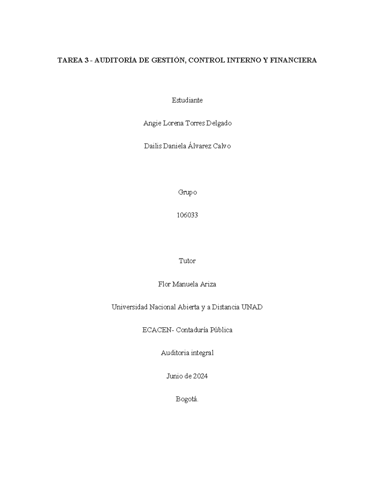 Tarea 3 auditoria integral - TAREA 3 - AUDITORÍA DE GESTIÓN, CONTROL ...