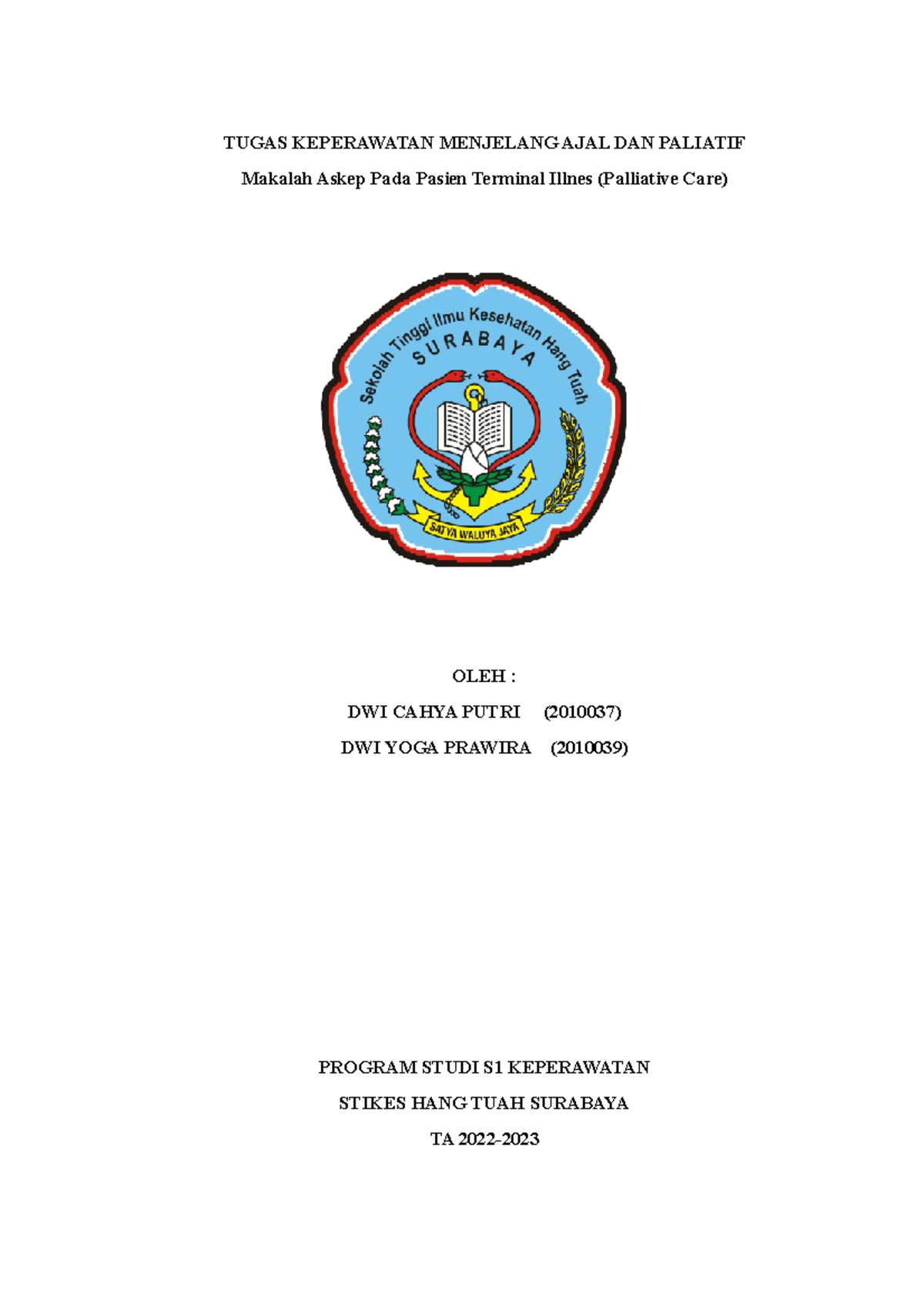 Makalah Askep Terminal Ilnes DWI Cahya Putri & DWI YOGA - TUGAS ...