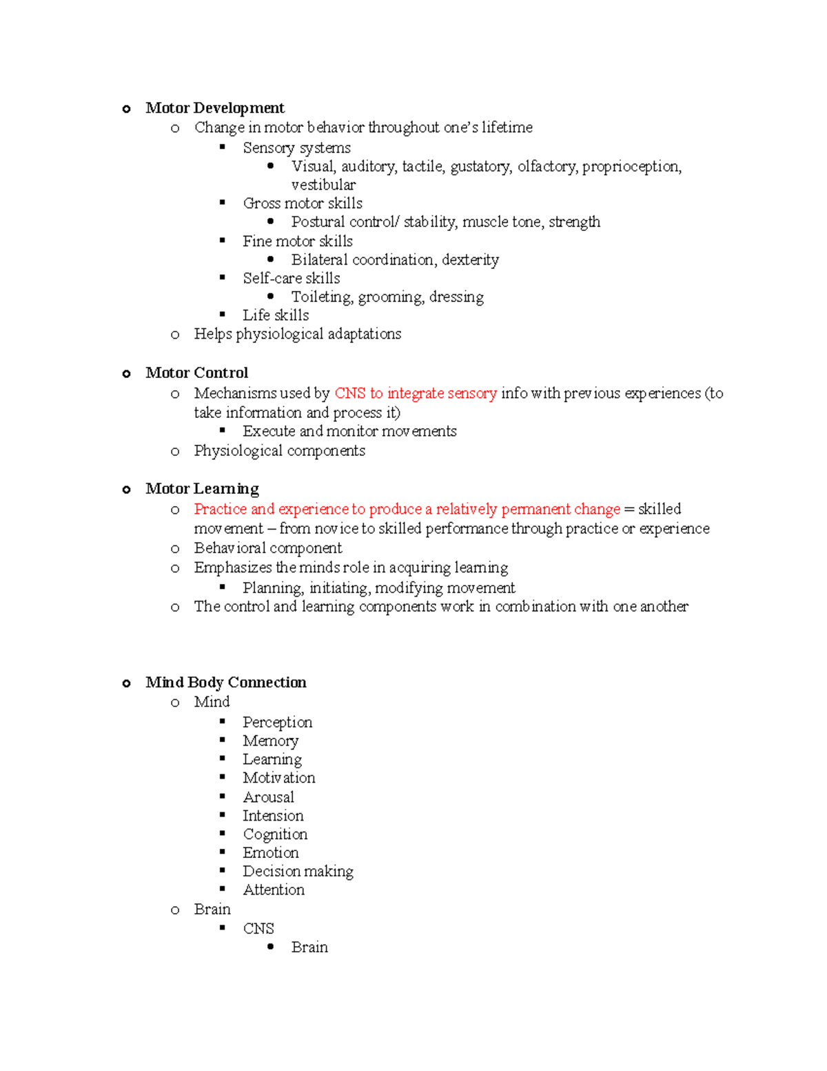 Notes 12 - o Motor Development o Change in motor behavior throughout ...