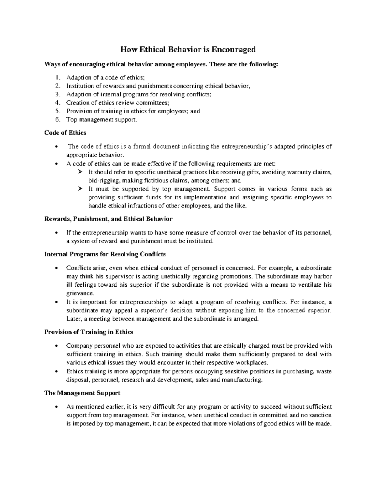 How Ethical Behavior is Encouraged These are the following Adaption