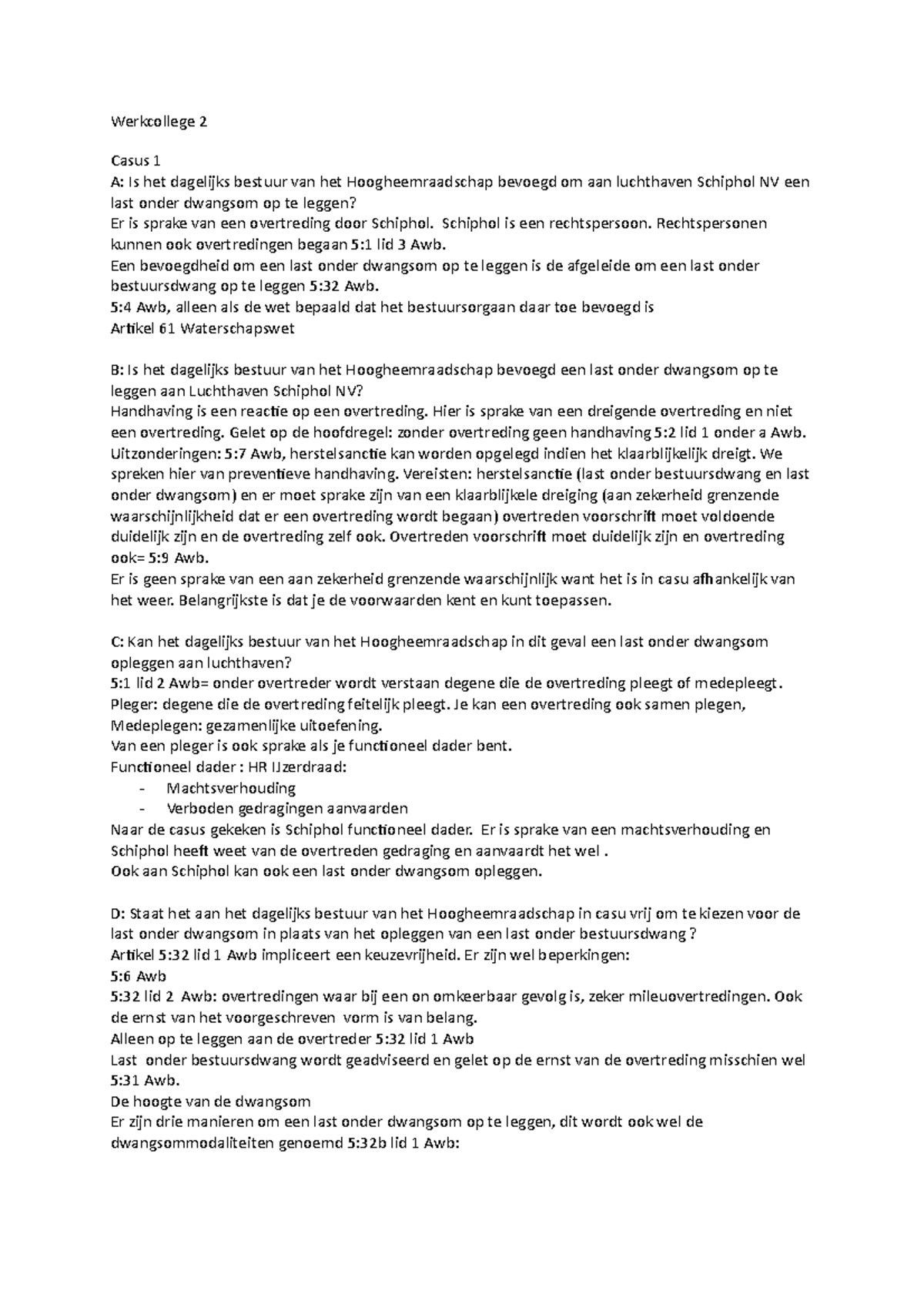 Werkcollege 2 - Schiphol Is Een Rechtspersoon. Rechtspersonen Kunnen ...