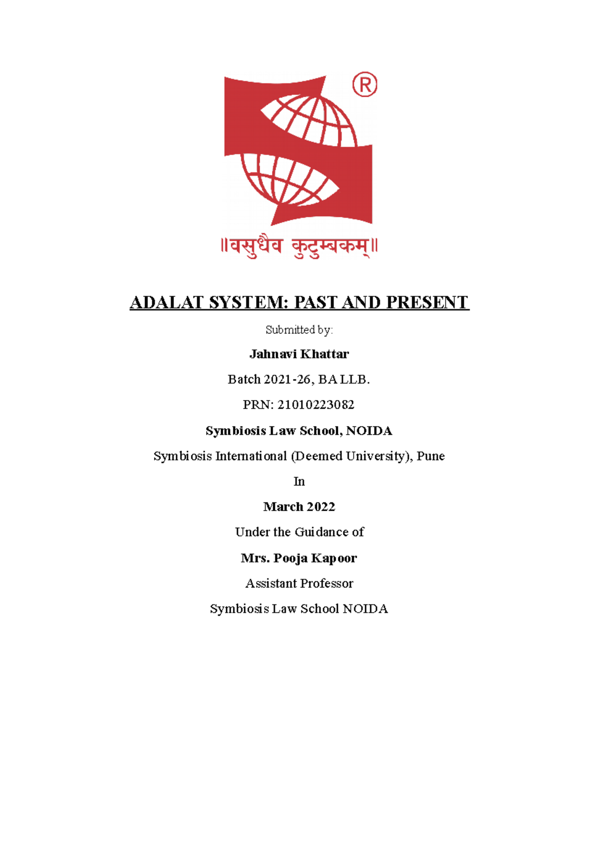 Adalat System - ADALAT SYSTEM: PAST AND PRESENT Submitted By: Jahnavi ...