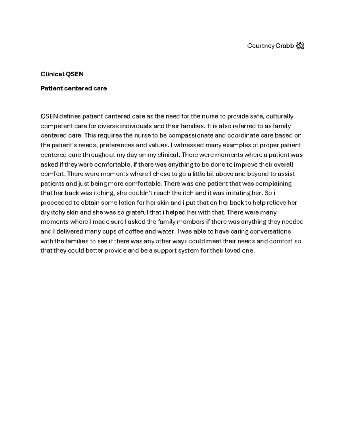 Clinical QSEN - Courtney Crabb 🦀 Clinical QSEN Patient centered care ...