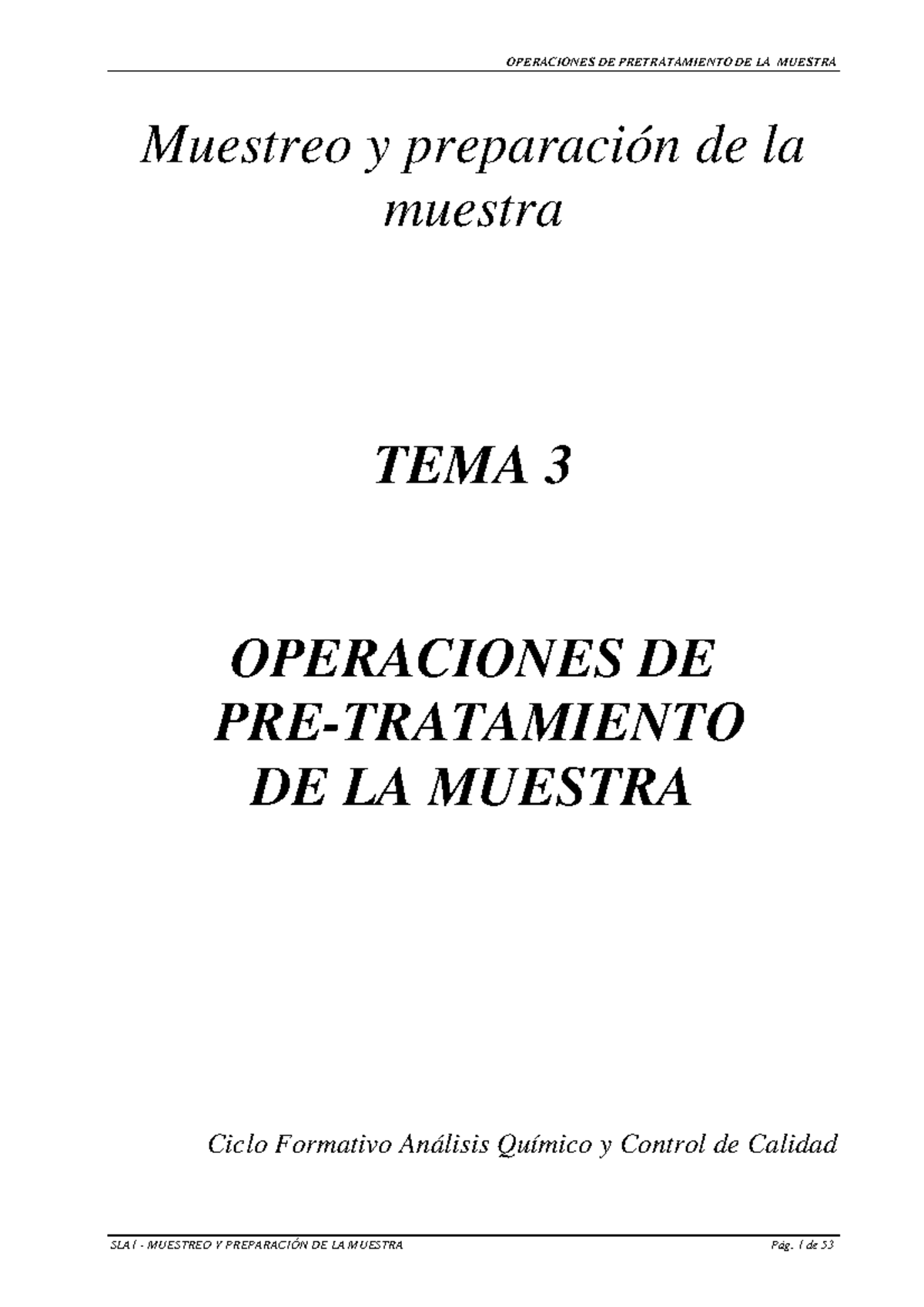 Muestreo Y Preparación De La Muestra: Operaciones De Pretratamiento De ...