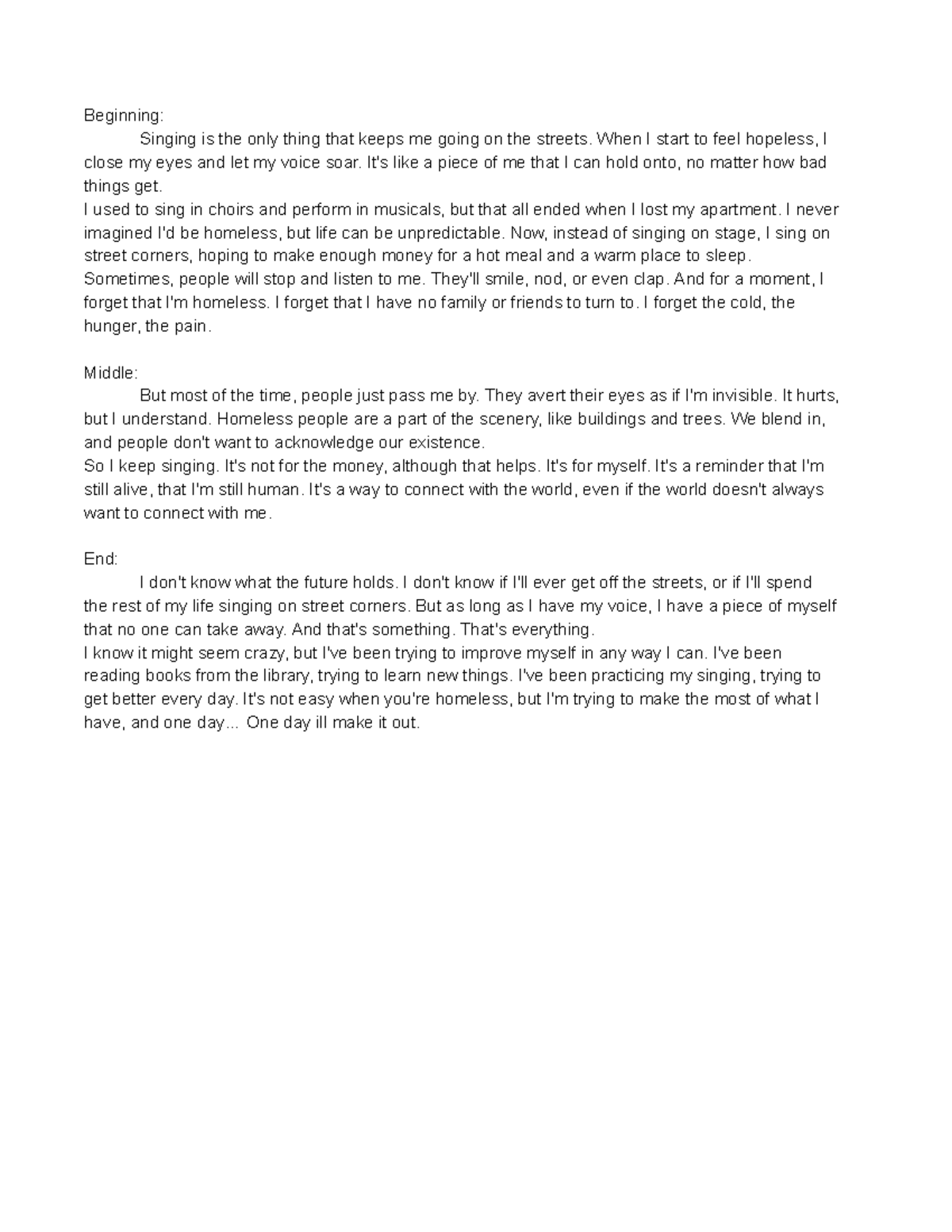 Alternative Monologue Assignment - Beginning: Singing is the only thing ...