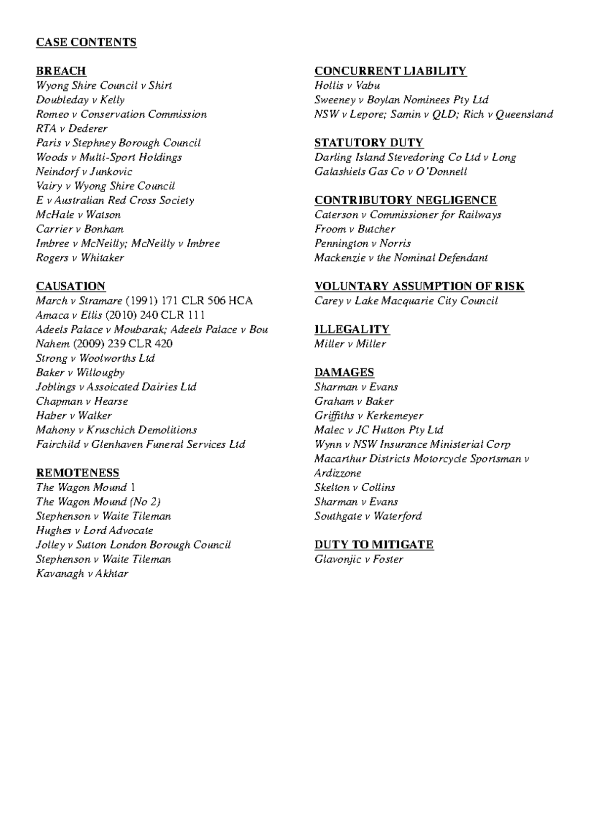 Torts Exam Notes 1 - Summaries on various cases, legislation and key ...