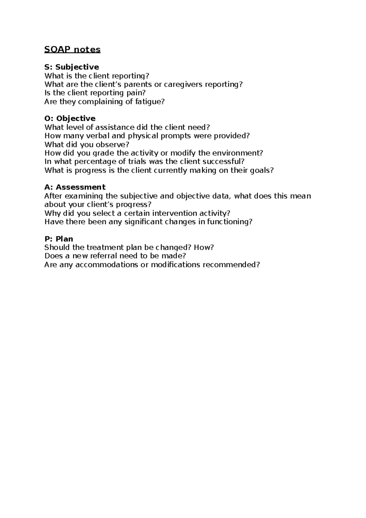 SOAP Notes Soap SOAP Notes S Subjective What Is The Client 