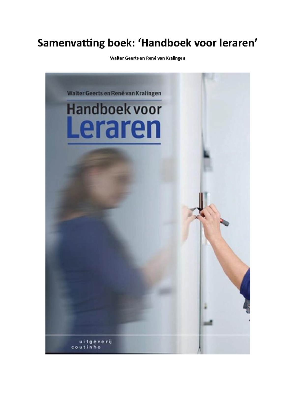 Samenvatting Boek Handboek Voor Leraren - Samenvatting Boek: ‘Handboek ...