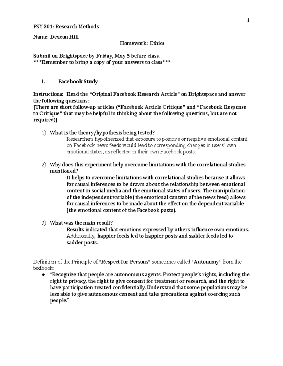 PSY301 Ethics Homework - PSY 301: Research Methods Name: Deacon Hill ...
