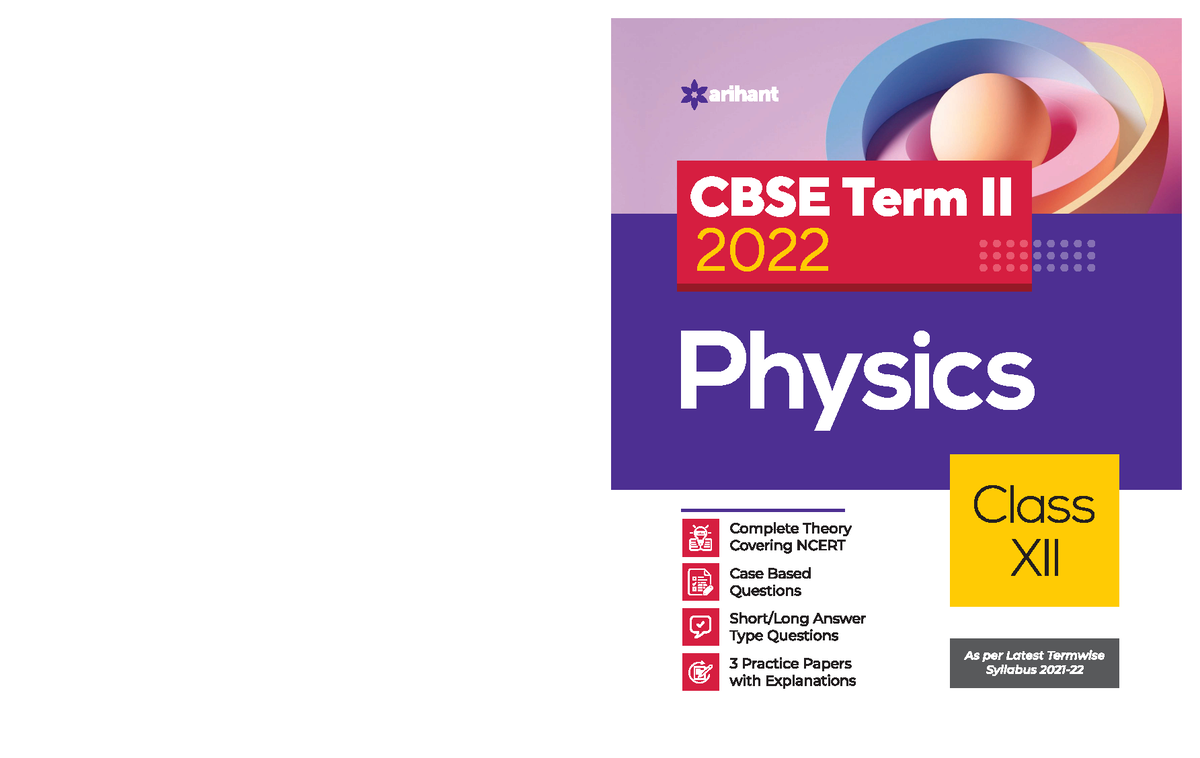 Arihant Class 12 Term 2 Physics 2022 Author Manish Dangwal Arihant