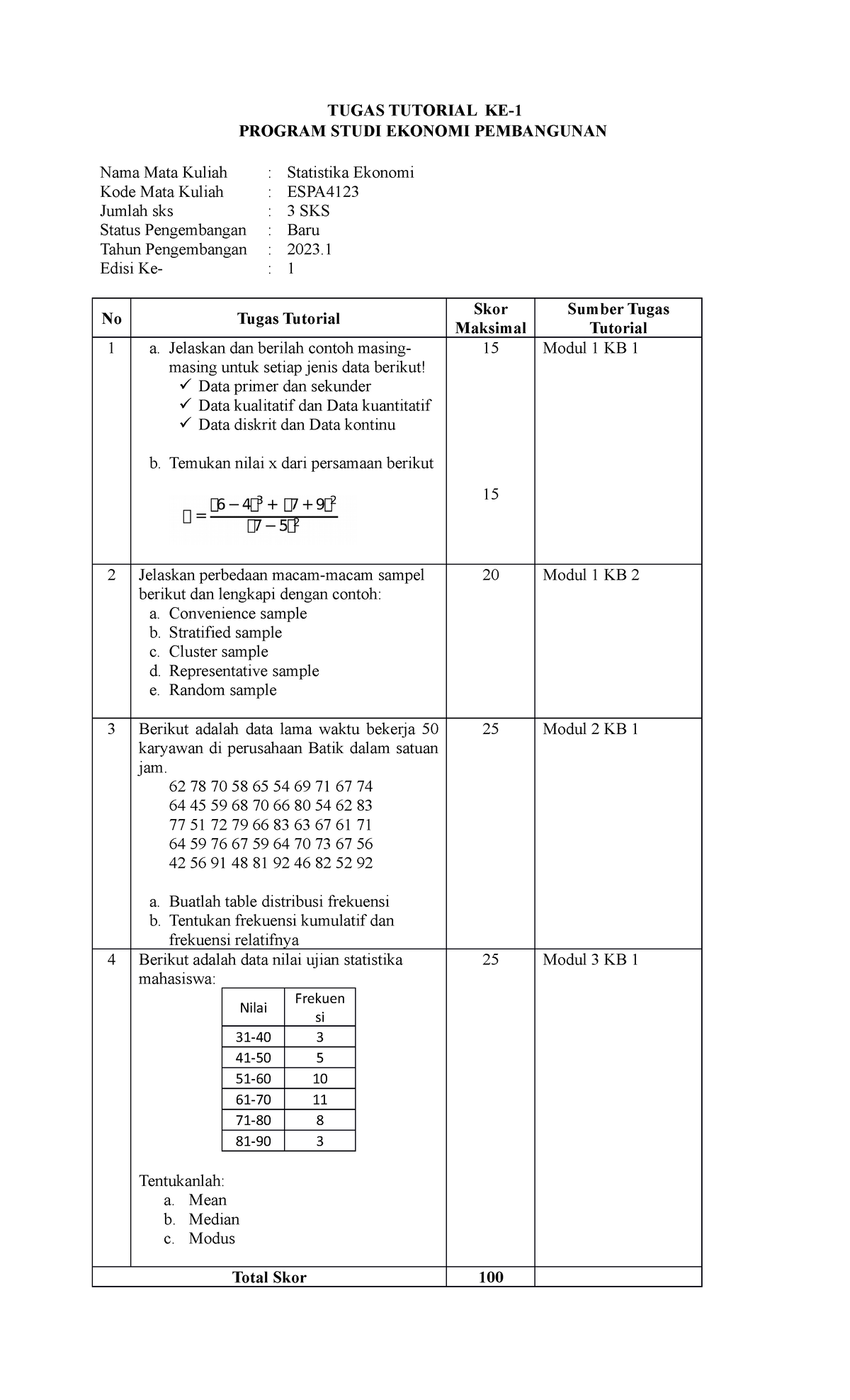 ( DONE ) Statistika Ekonomi ESPA4123 KE 1 - TUGAS TUTORIAL KE- PROGRAM ...