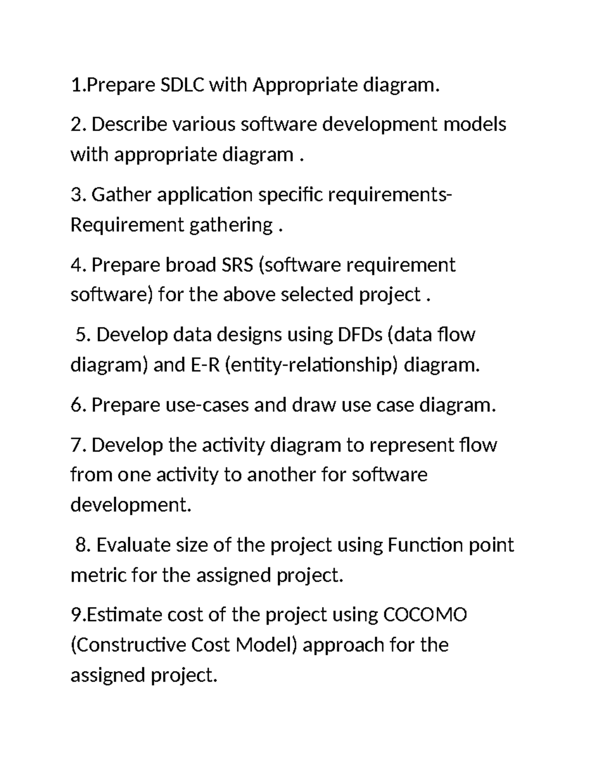 1 - give lab manual - 1 SDLC with Appropriate diagram. 2. Describe ...